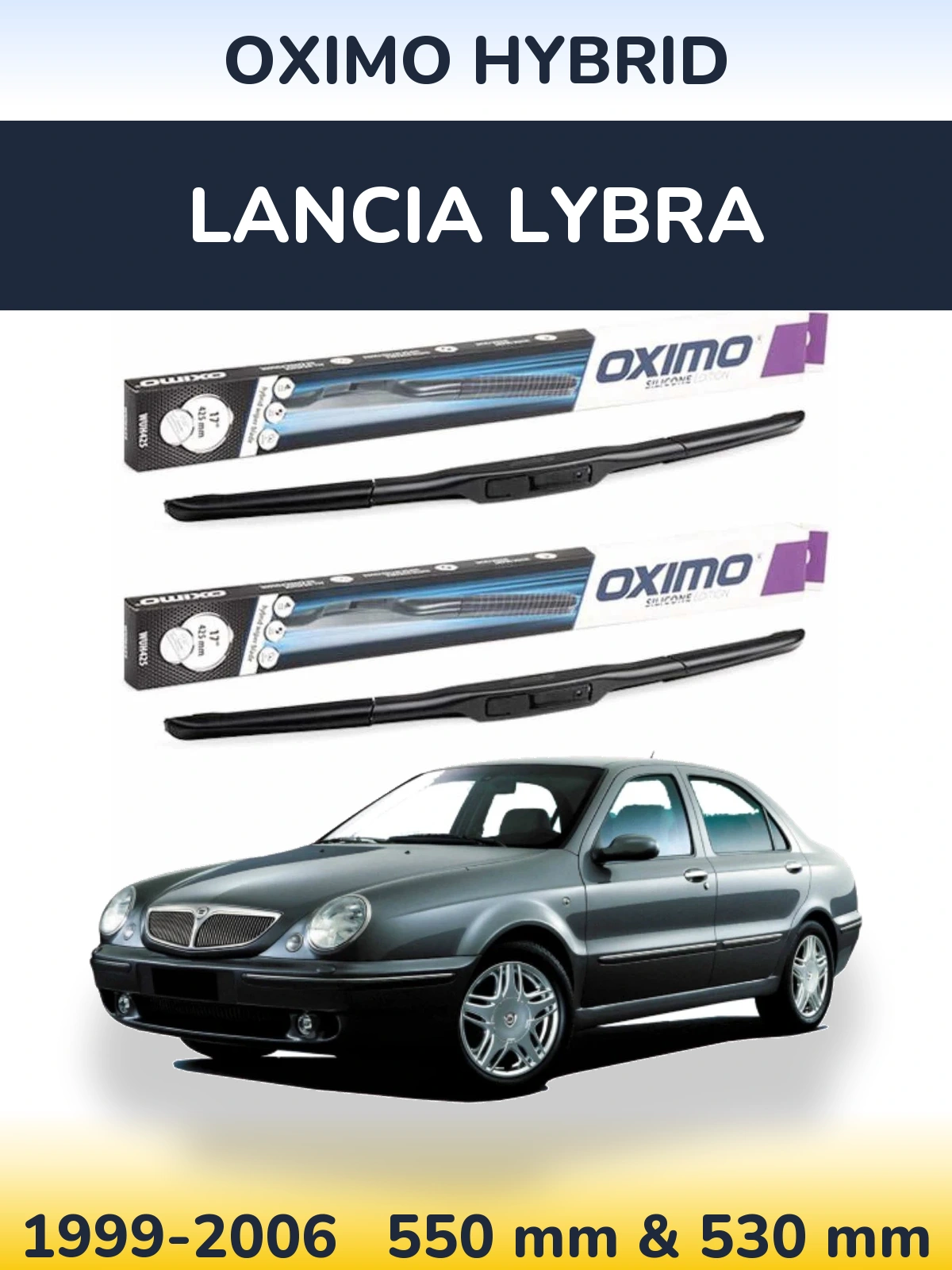 Front wiper blade set Oximo Hybrid 550 & 530 mm for Lancia Lybra 1999-2006