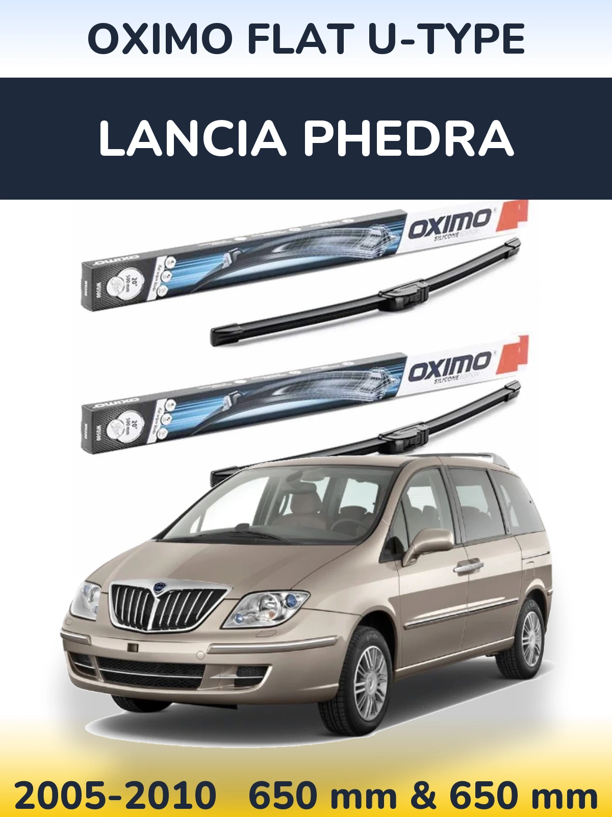 Front wiper blade set Oximo Flat U-type 650 & 650 mm for Lancia Phedra 2005-2010