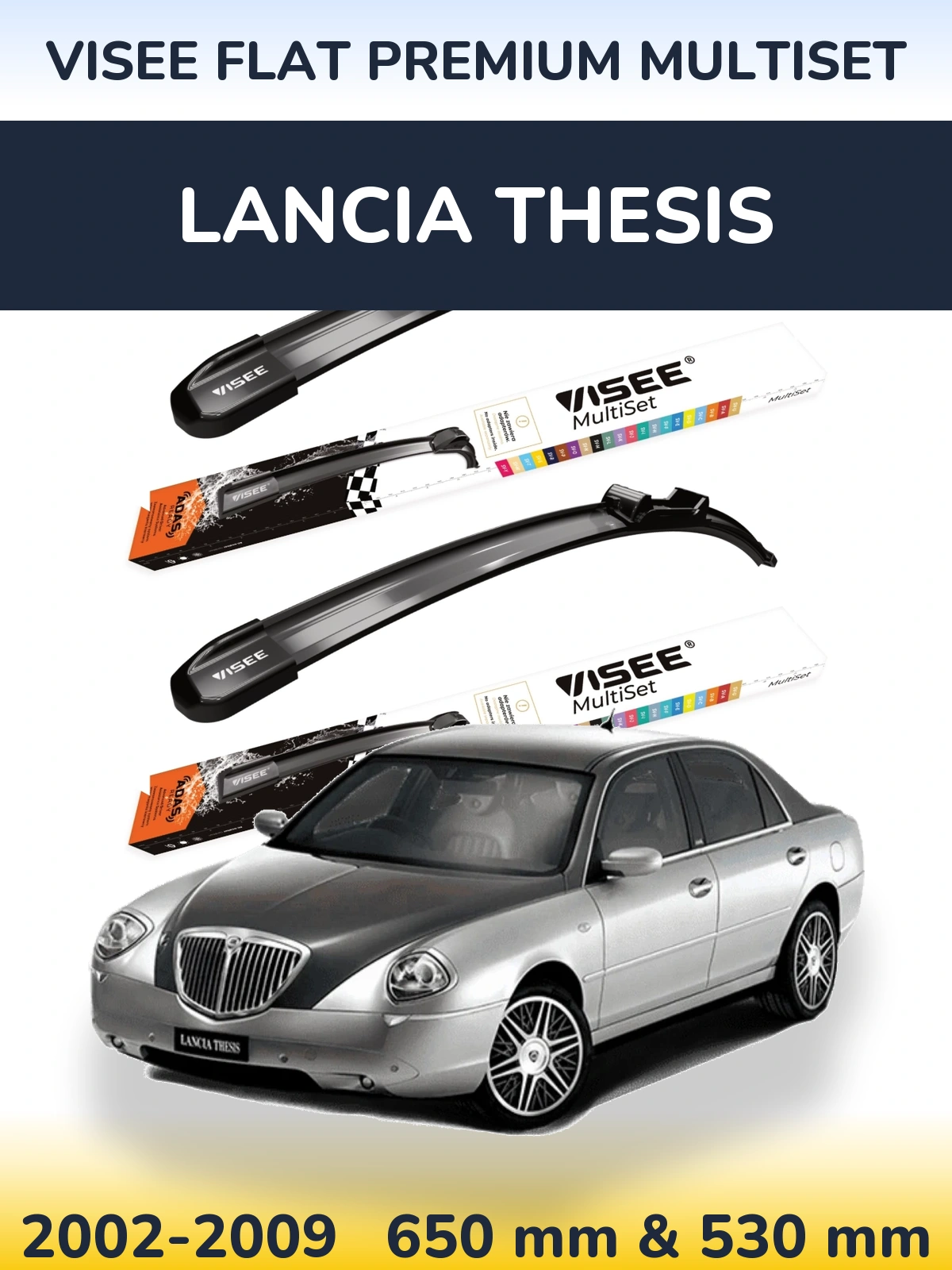 Комплект передніх щіток VISEE FLAT PREMIUM MultiSet 650 & 530 мм для Lancia Thesis 2002-2009