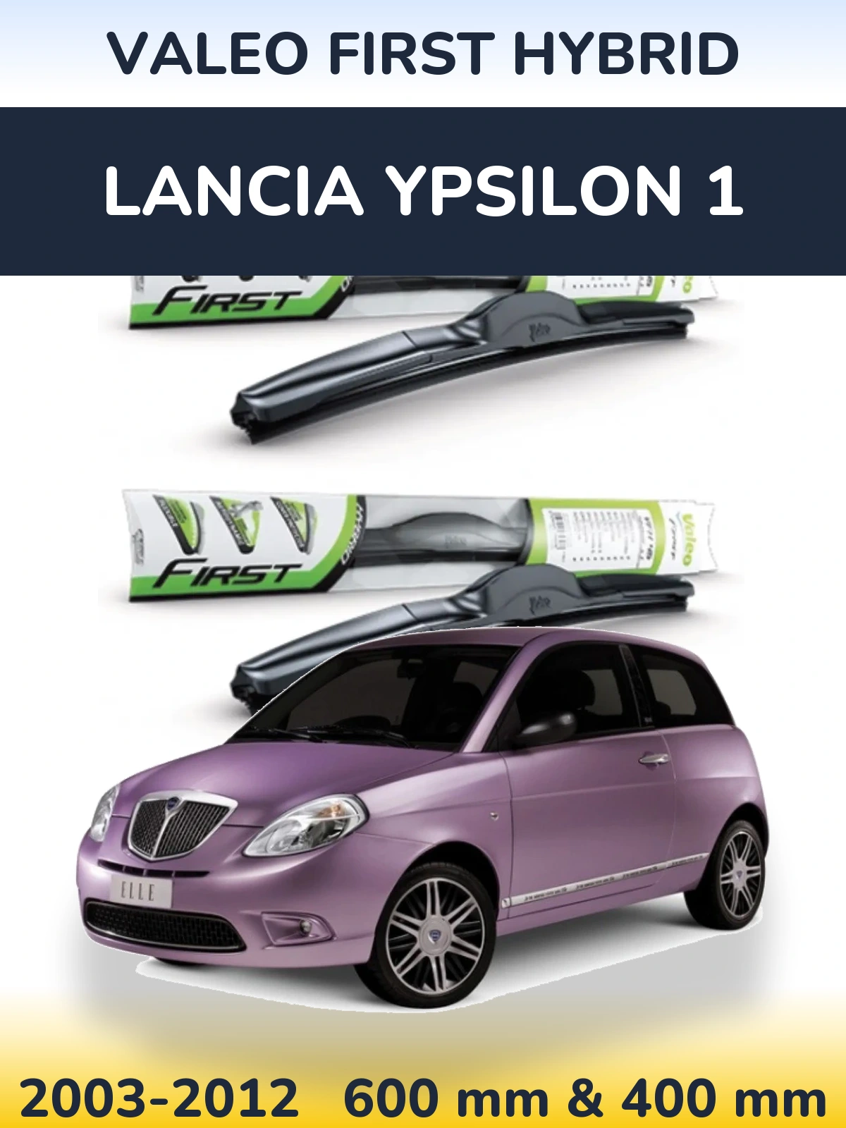 Front wiper blade set Valeo First Hybrid 600 & 400 mm for Lancia Ypsilon 1 2003-2012