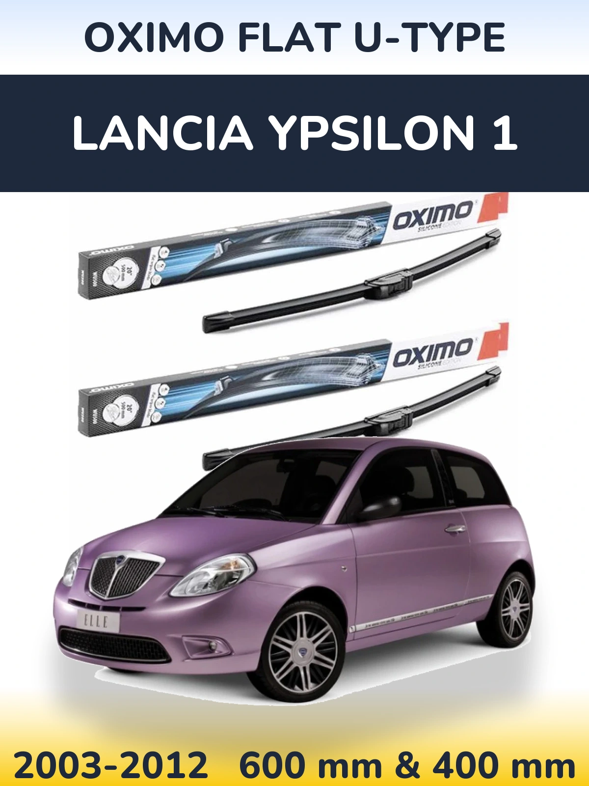 Front wiper blade set Oximo Flat U-type 600 & 400 mm for Lancia Ypsilon 1 2003-2012