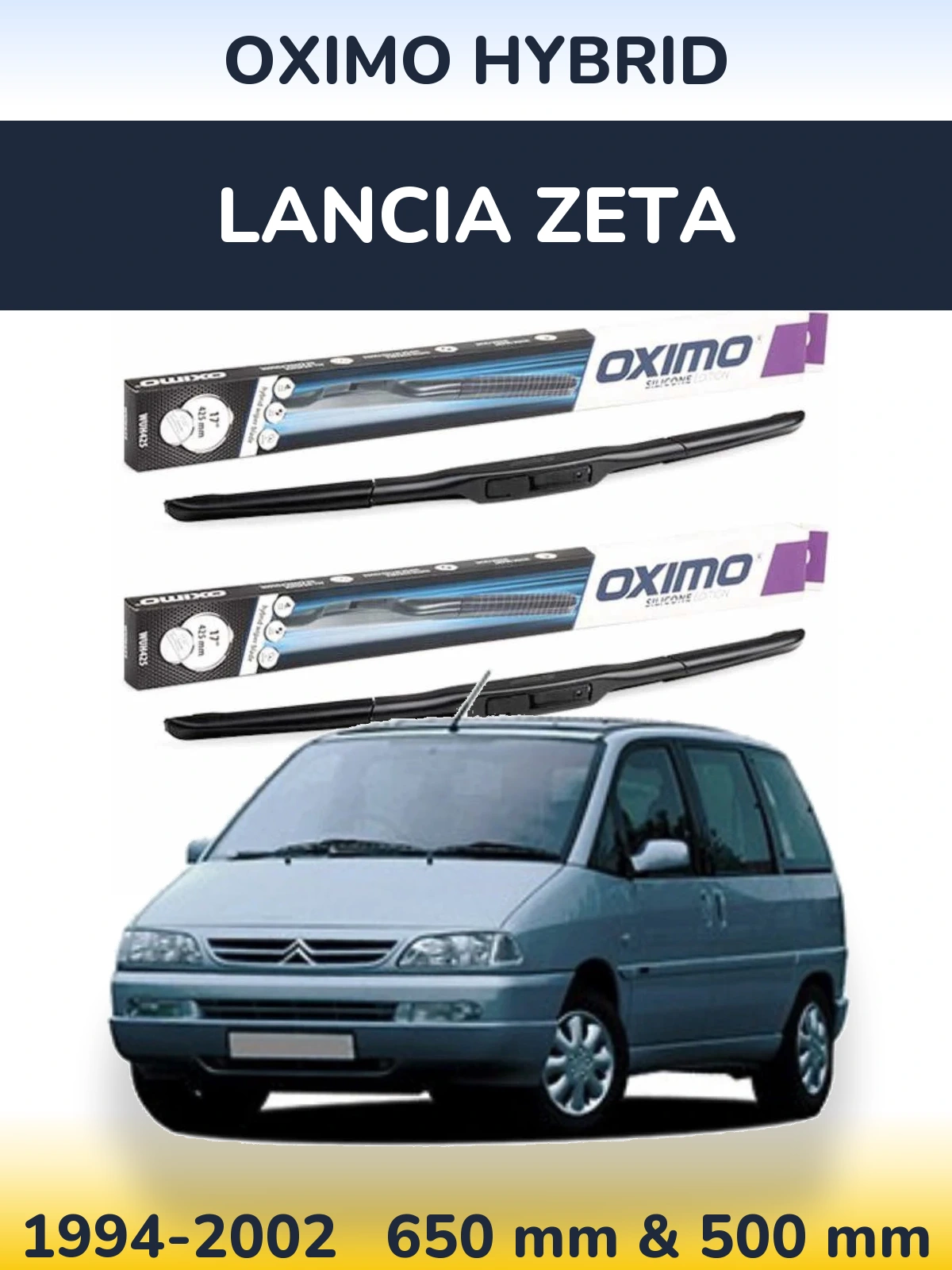 Front wiper blade set Oximo Hybrid 650 & 500 mm for Lancia Zeta 1994-2002