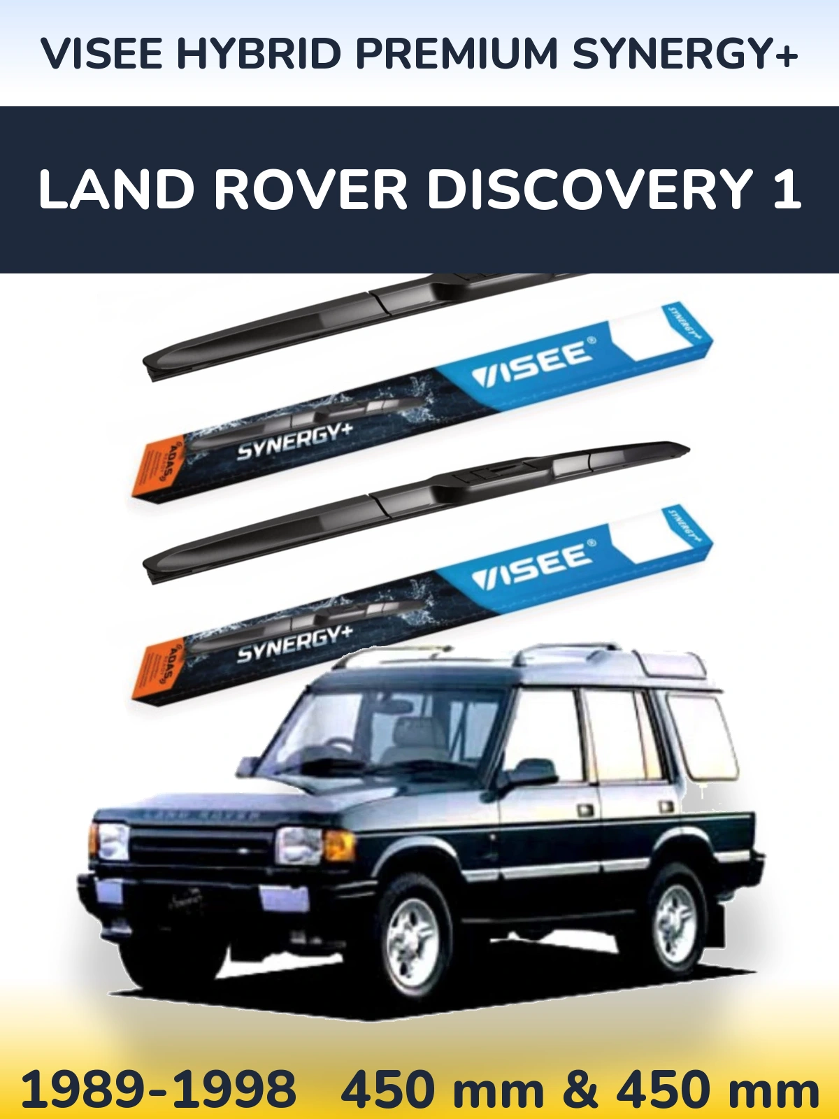 Комплект передних дворников VISEE HYBRID PREMIUM SYNERGY+ 450 & 450 мм для Land Rover Discovery 1 1989-1998