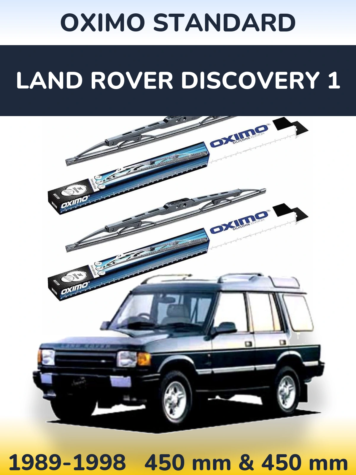 Front wiper blade set Oximo Standard 450 & 450 mm for Land Rover Discovery 1 1989-1998