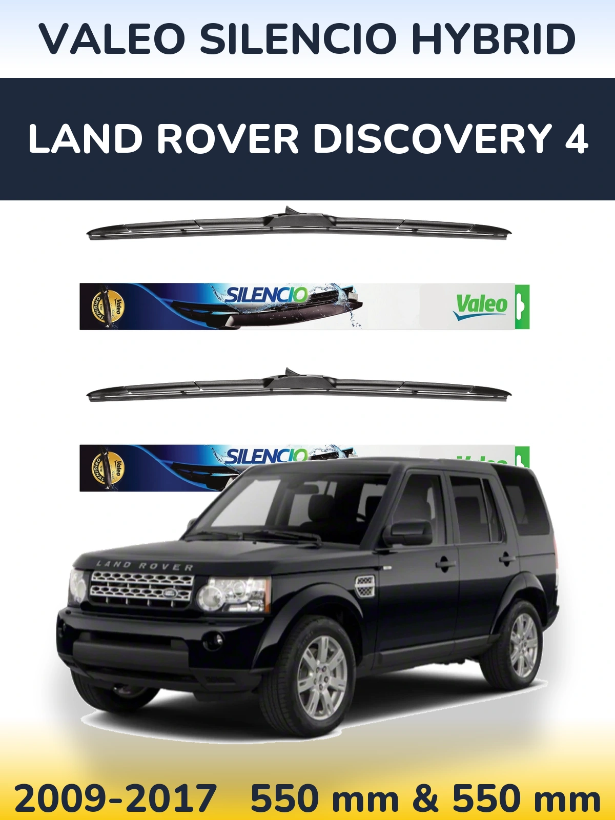 Front wiper blade set Valeo Silencio Hybrid 550 & 550 mm for Land Rover Discovery 4 2009-2017