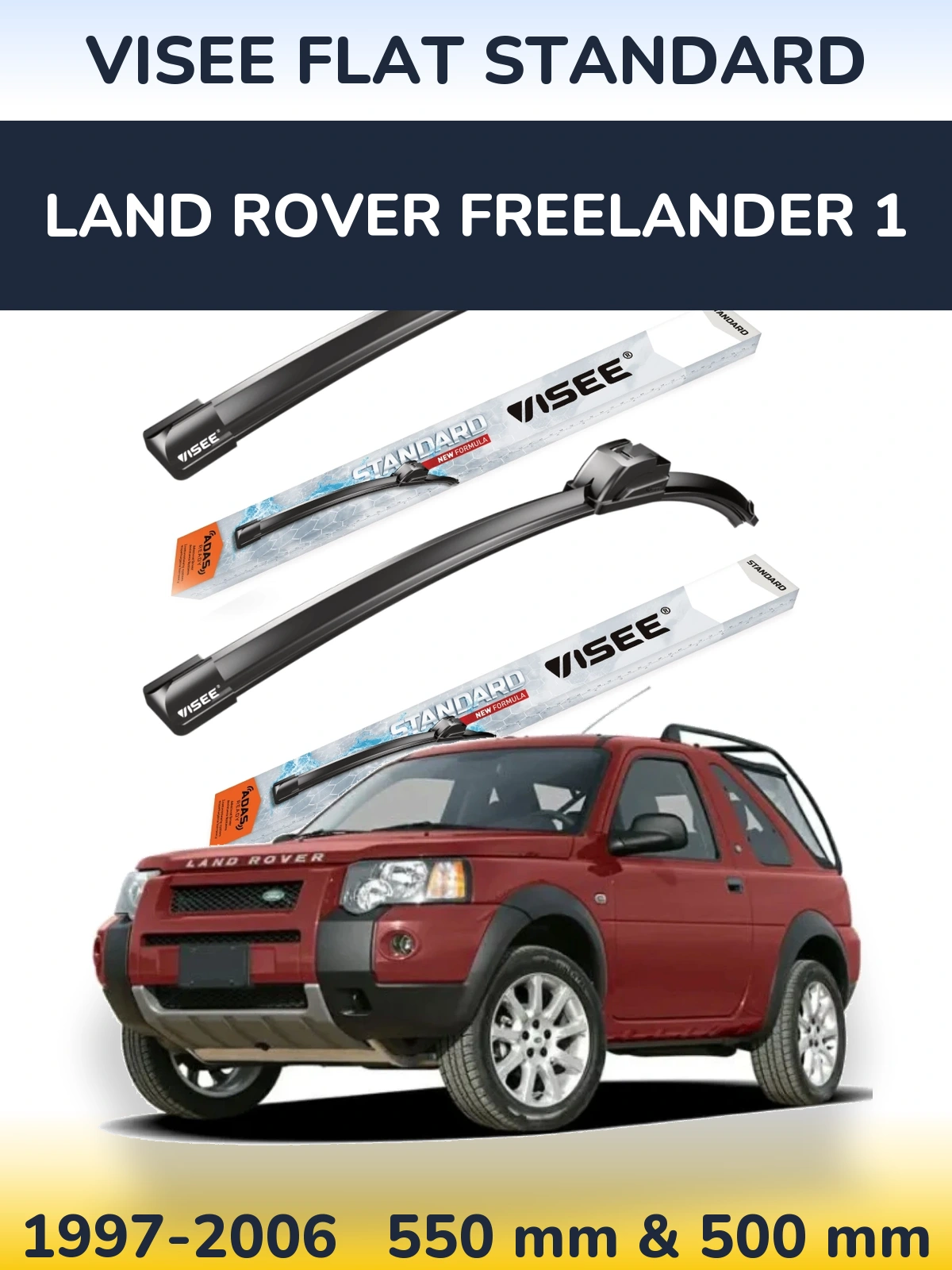 Front wiper blade set VISEE FLAT STANDARD 550 & 500 mm for Land Rover Freelander 1 1997-2006