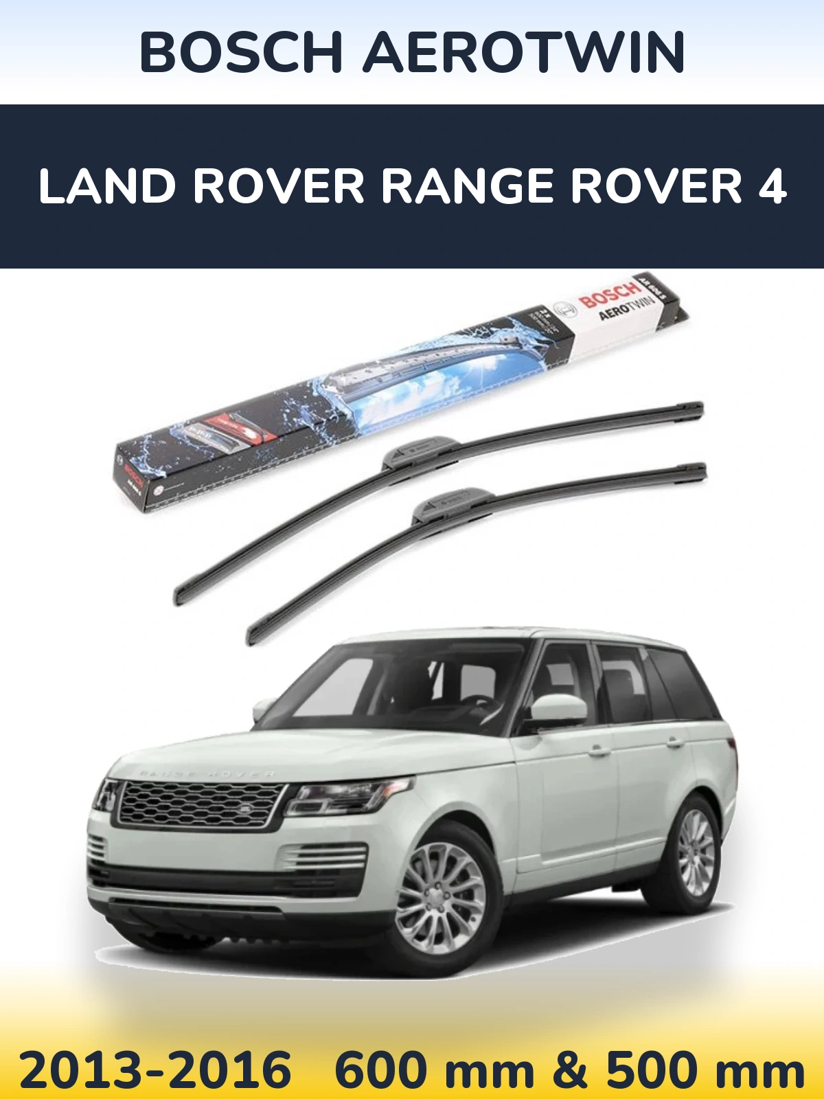 Front wiper blade set BOSCH AeroTwin 600 & 500 mm for Land Rover Range Rover 4 2013-2016