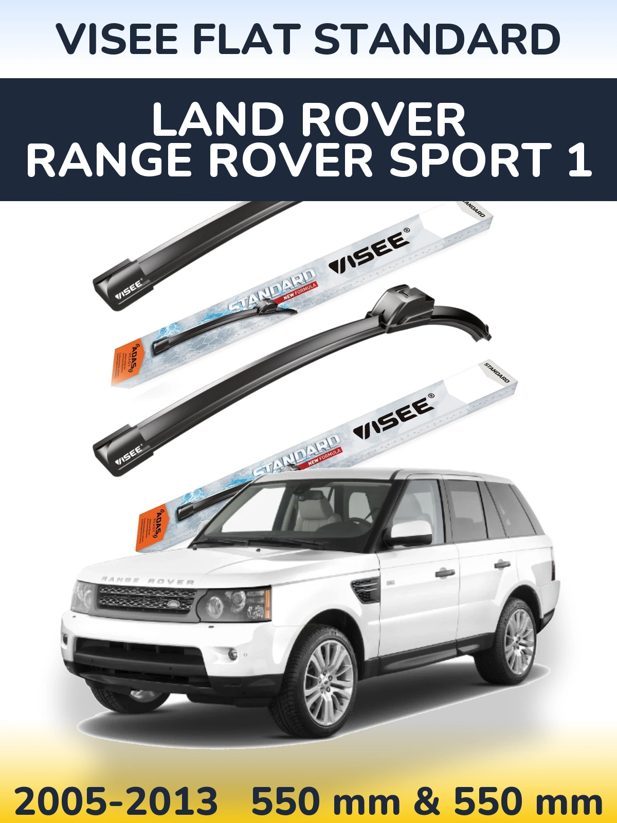 Front wiper blade set VISEE FLAT STANDARD 550 & 550 mm for Land Rover Range Rover Sport 1 2005-2013