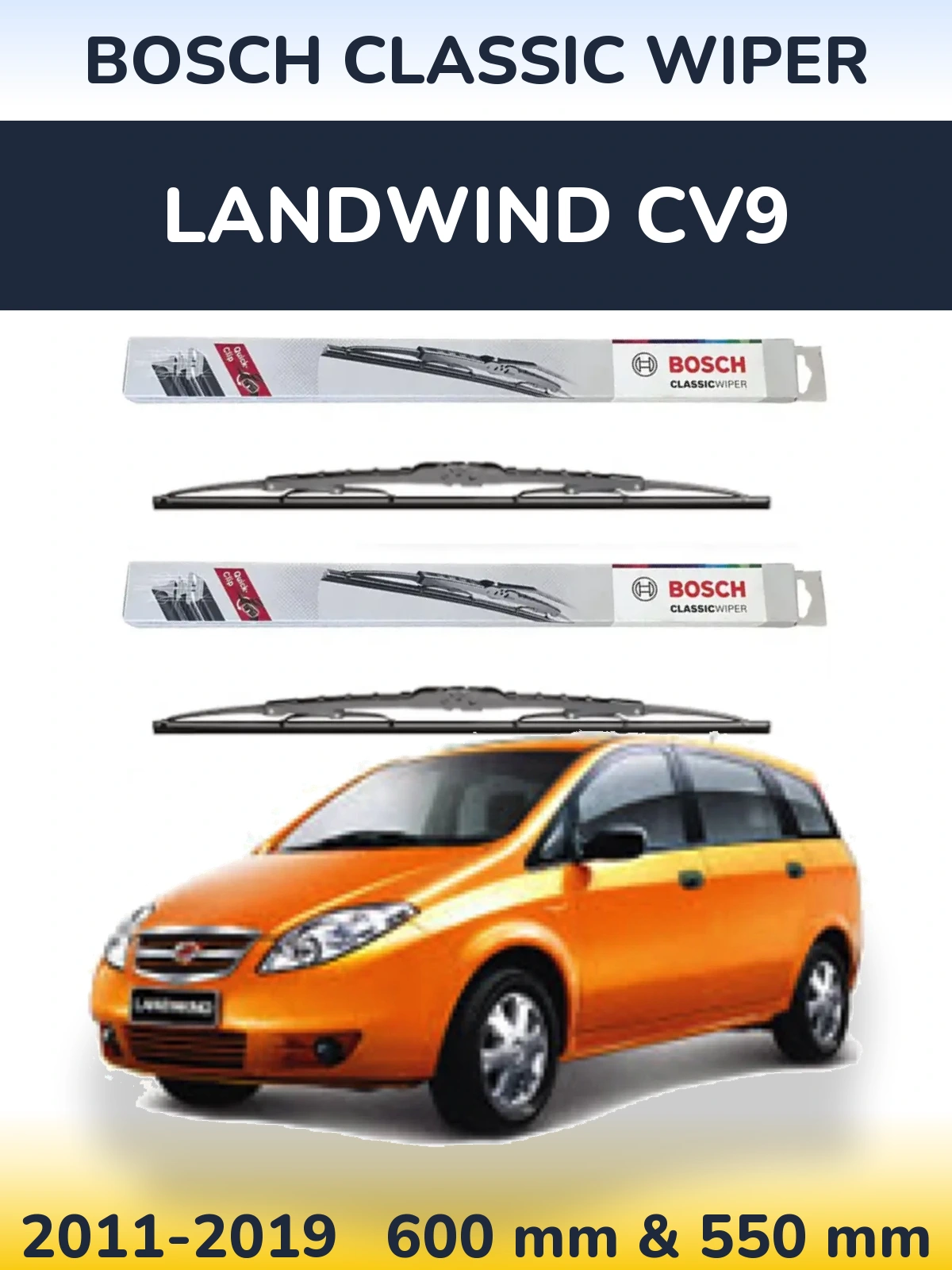 Комплект передніх щіток BOSCH Classic Wiper 600 & 550 мм для Landwind CV9 2011-2019