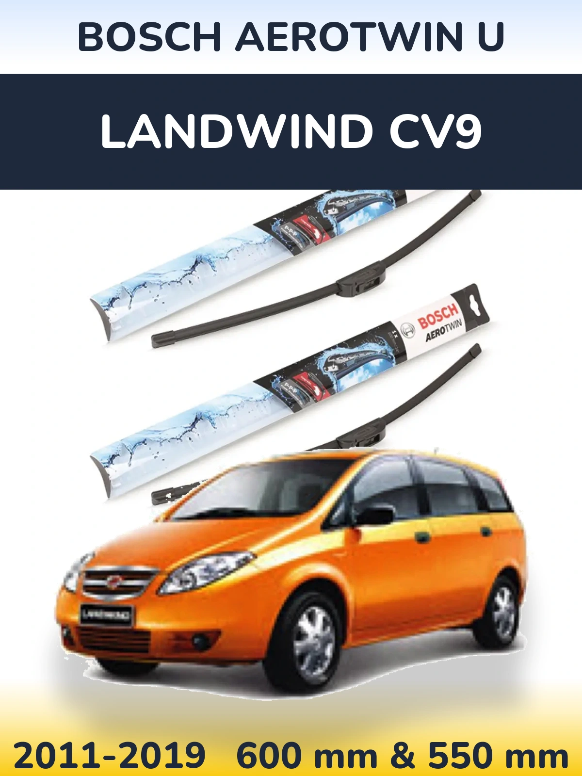 Front wiper blade set BOSCH AeroTwin U 600 & 550 mm for Landwind CV9 2011-2019
