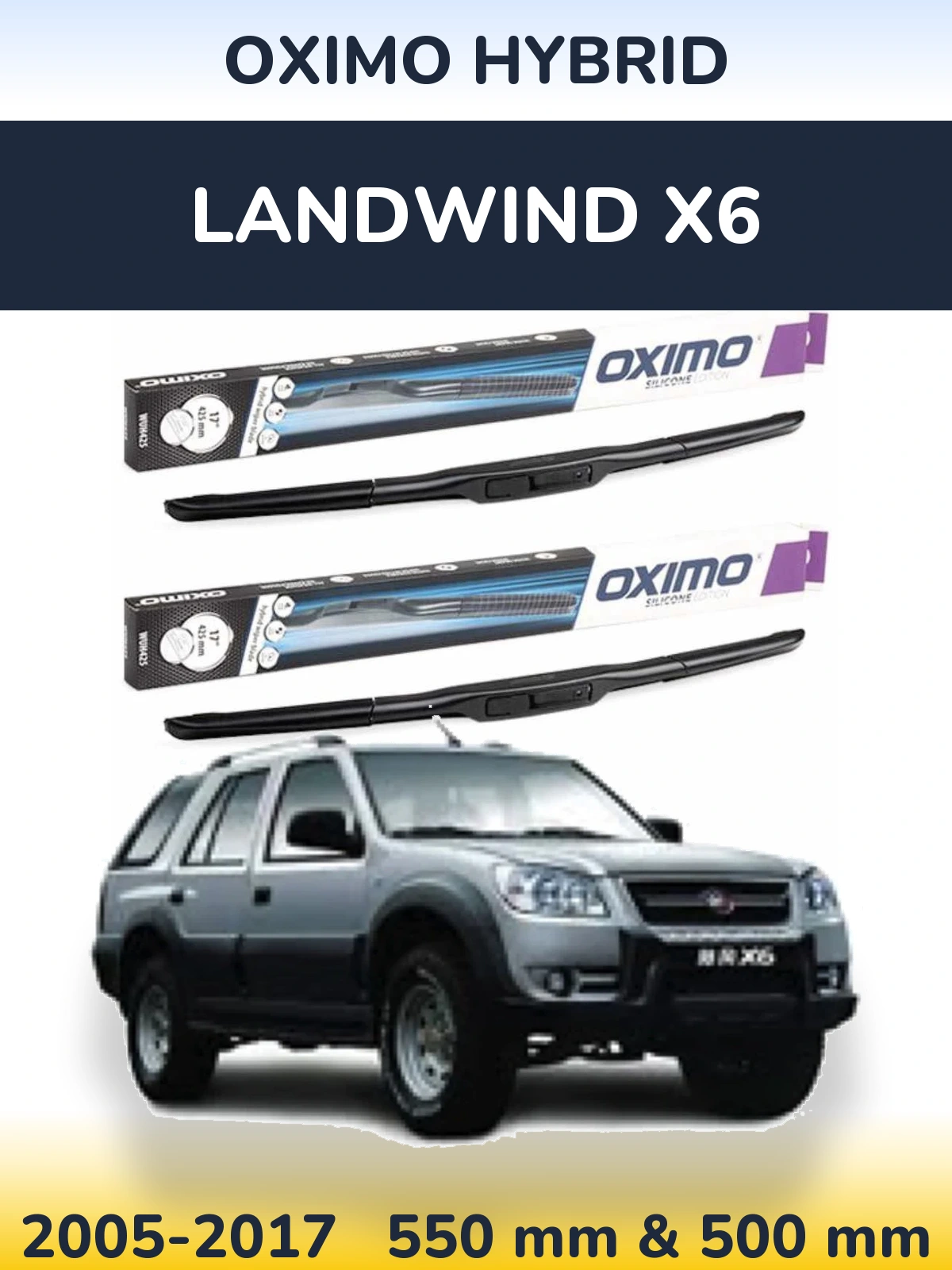 Front wiper blade set Oximo Hybrid 550 & 500 mm for Landwind X6 2005-2017