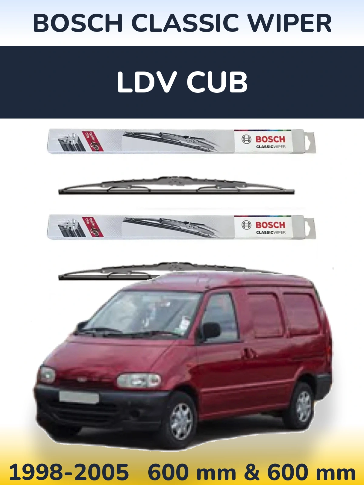 Front wiper blade set BOSCH Classic Wiper 600 & 600 mm for LDV Cub 1998-2005