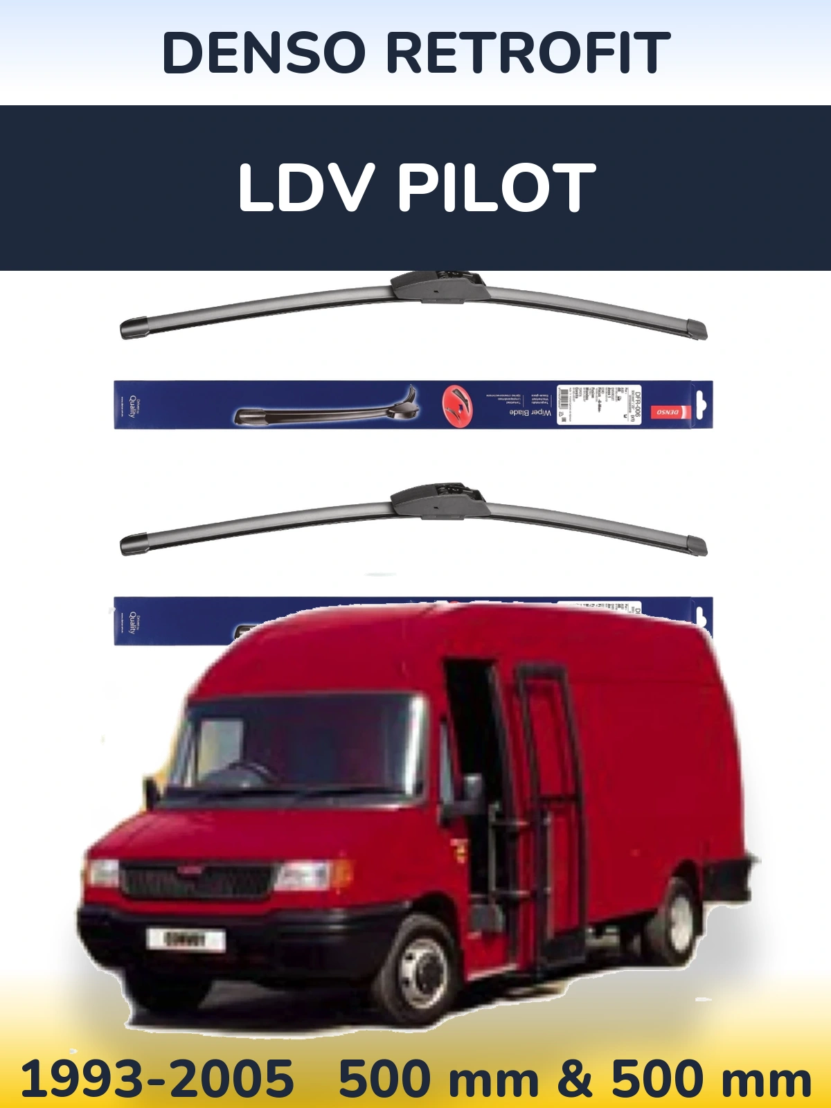 Front wiper blade set Denso Retrofit 500 & 500 mm for LDV Pilot 1993-2005