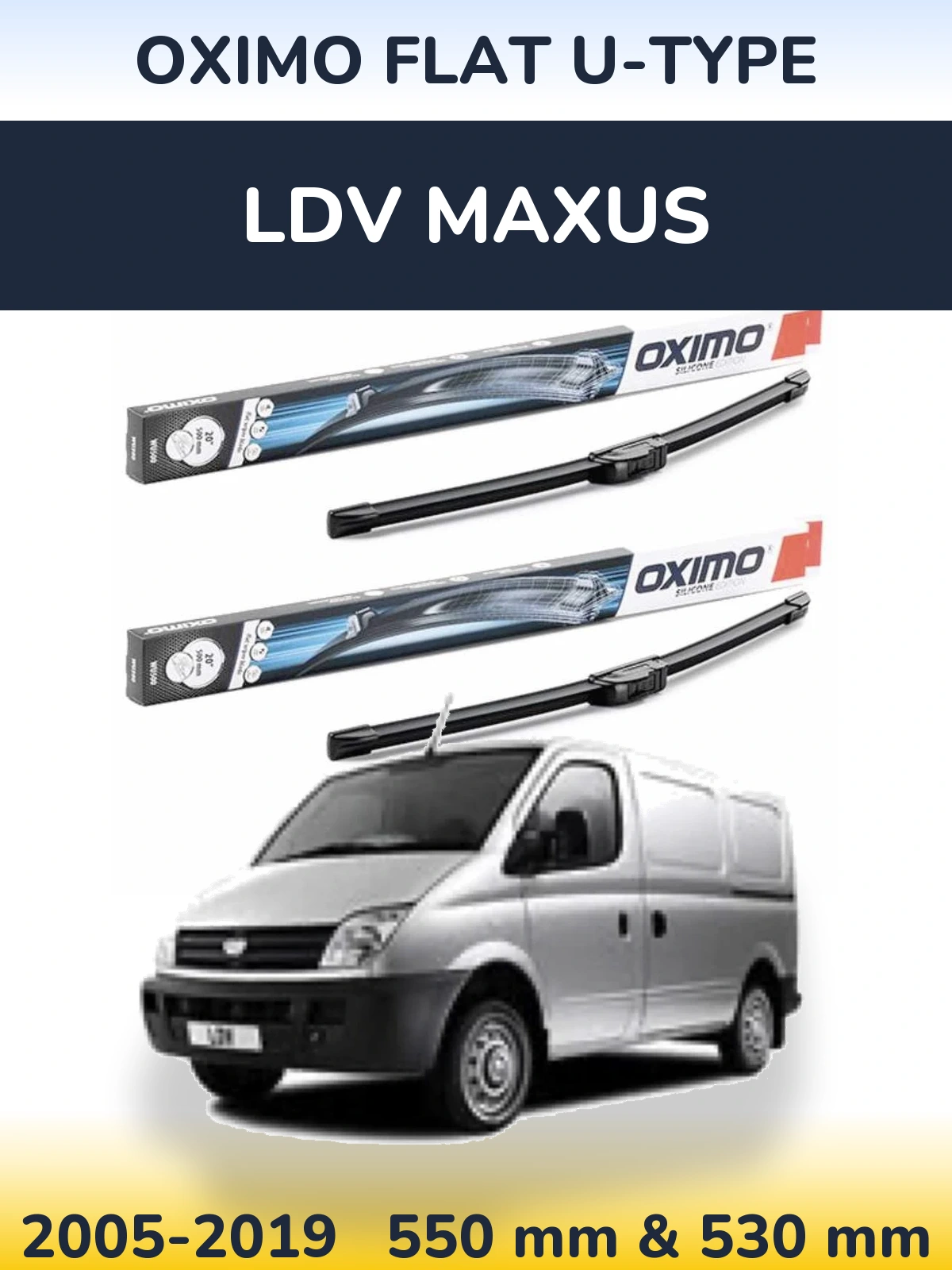 Комплект передніх щіток Oximo Flat U-type 550 & 530 мм для LDV Maxus 2005-2019
