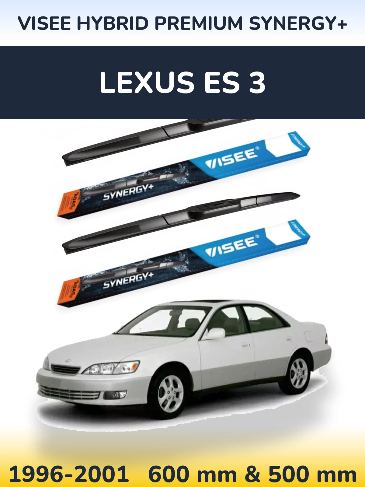 Комплект передних дворников VISEE HYBRID PREMIUM SYNERGY+ 600 & 500 мм для Lexus ES 3 1996-2001