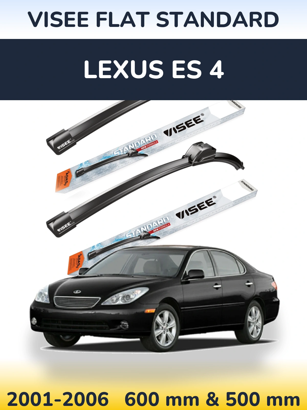 Front wiper blade set VISEE FLAT STANDARD 600 & 500 mm for Lexus ES 4 2001-2006