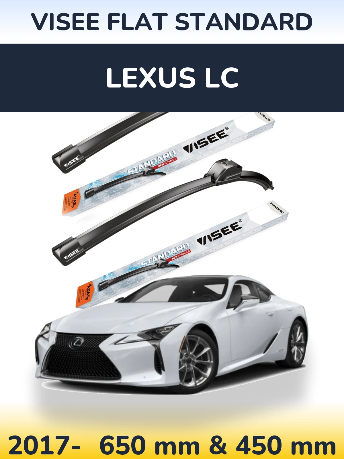 Front wiper blade set VISEE FLAT STANDARD 650 & 450 mm for Lexus LC 2017-2026