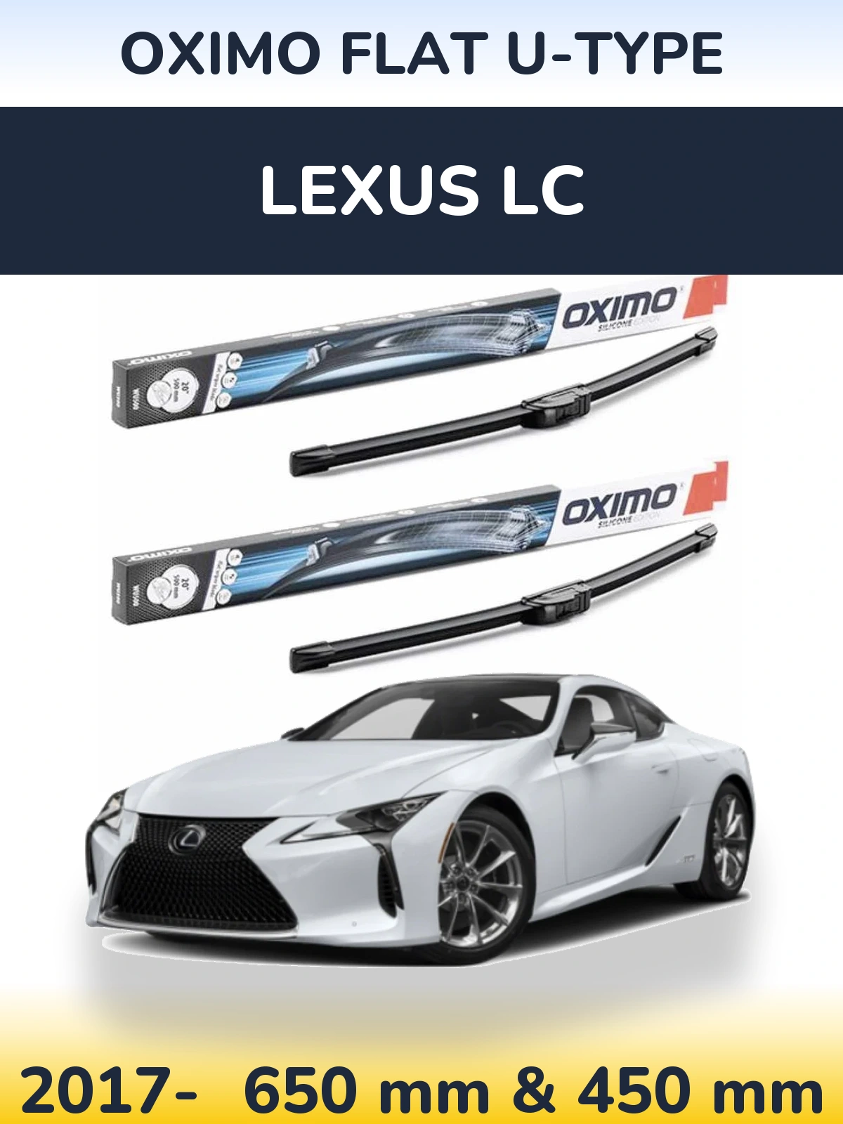 Комплект передніх щіток Oximo Flat U-type 650 & 450 мм для Lexus LC 2017-2026