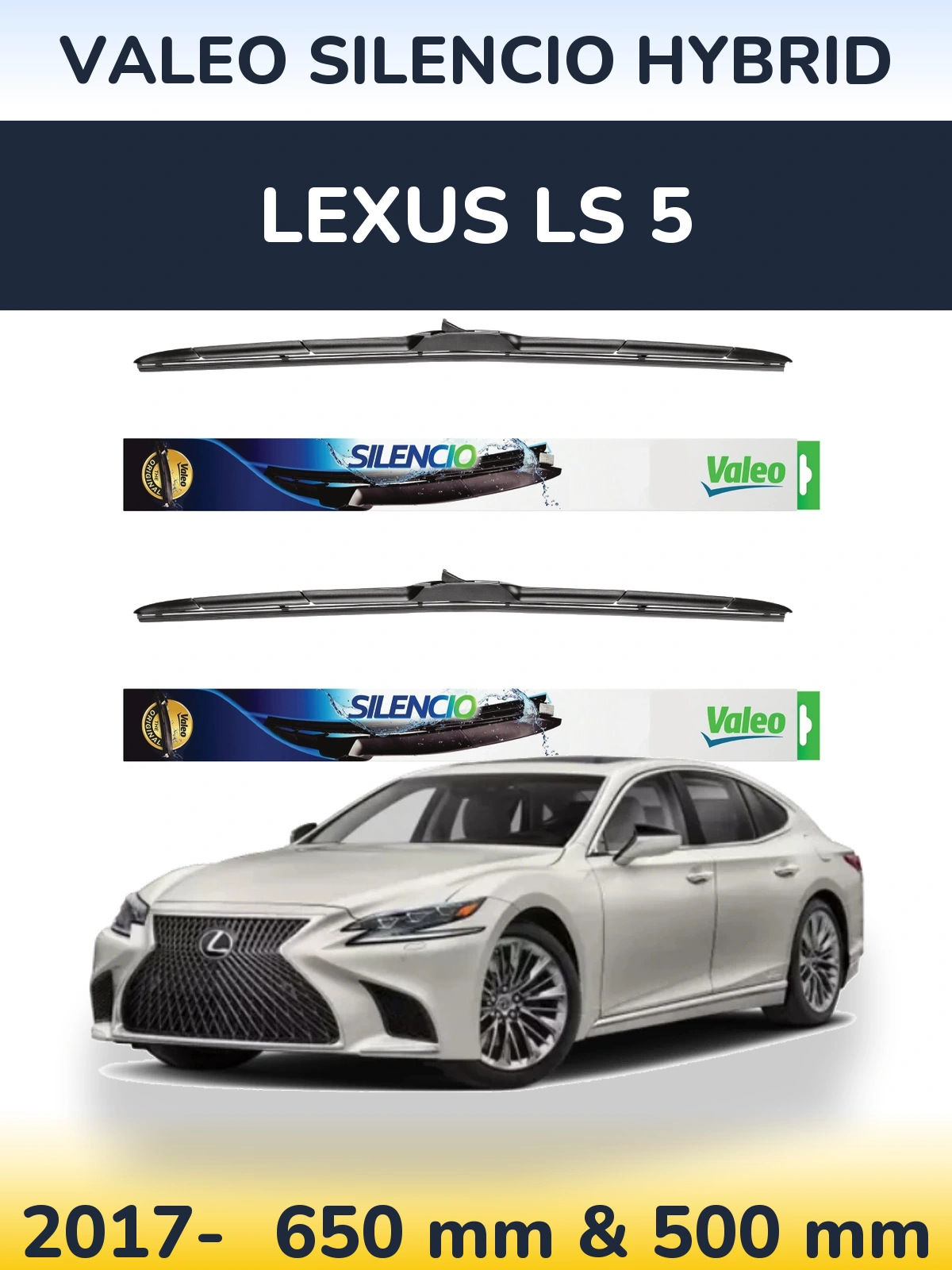 Front wiper blade set Valeo Silencio Hybrid 650 & 500 mm for Lexus LS 5 2017-2026