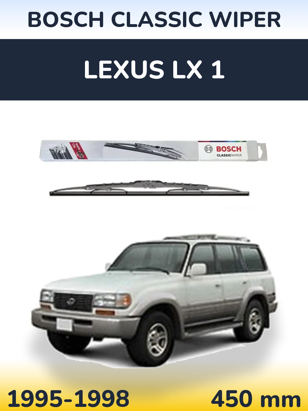 Rear wiper blade BOSCH Classic Wiper 450 mm for Lexus LX 1 1995-1998