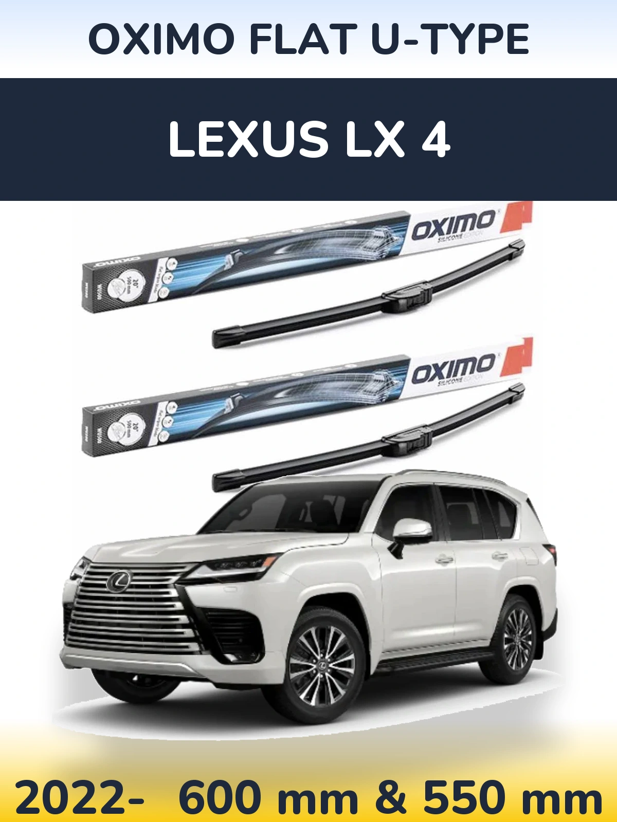 Комплект передніх щіток Oximo Flat U-type 600 & 550 мм для Lexus LX 4 2022-2026