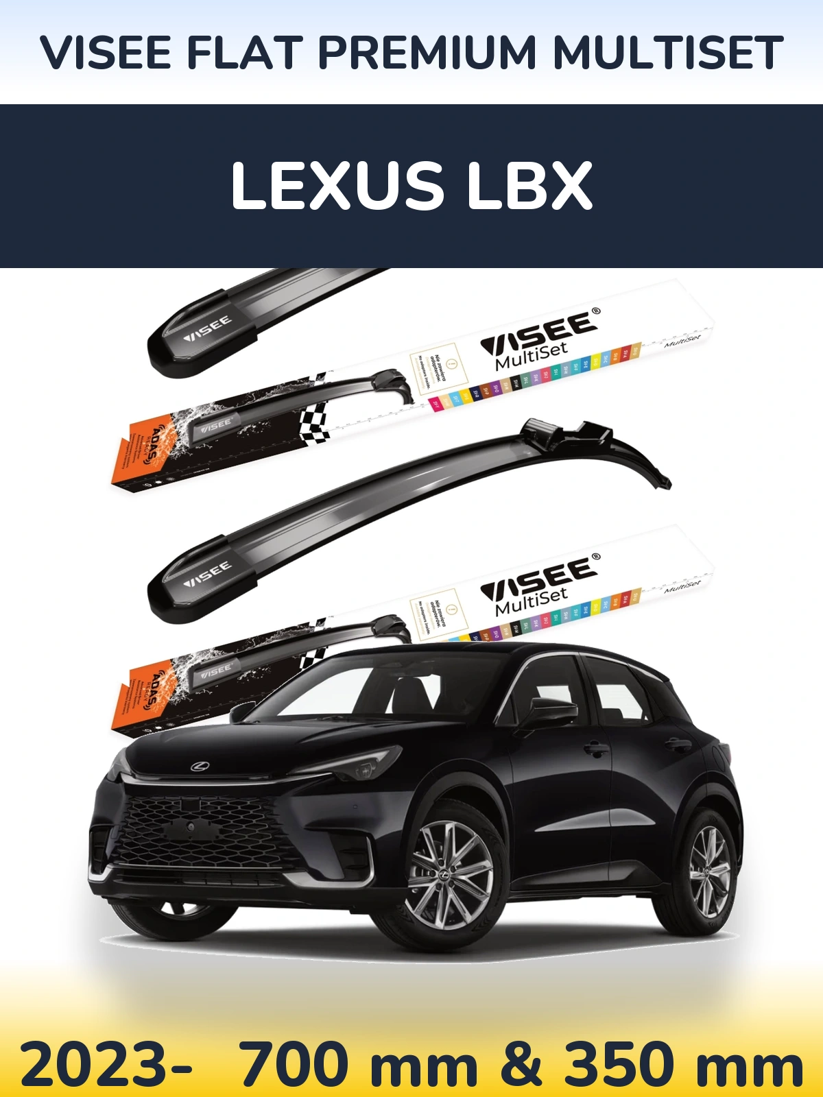 Front wiper blade set VISEE FLAT PREMIUM MultiSet 700 & 350 mm for Lexus LBX 2023-2026