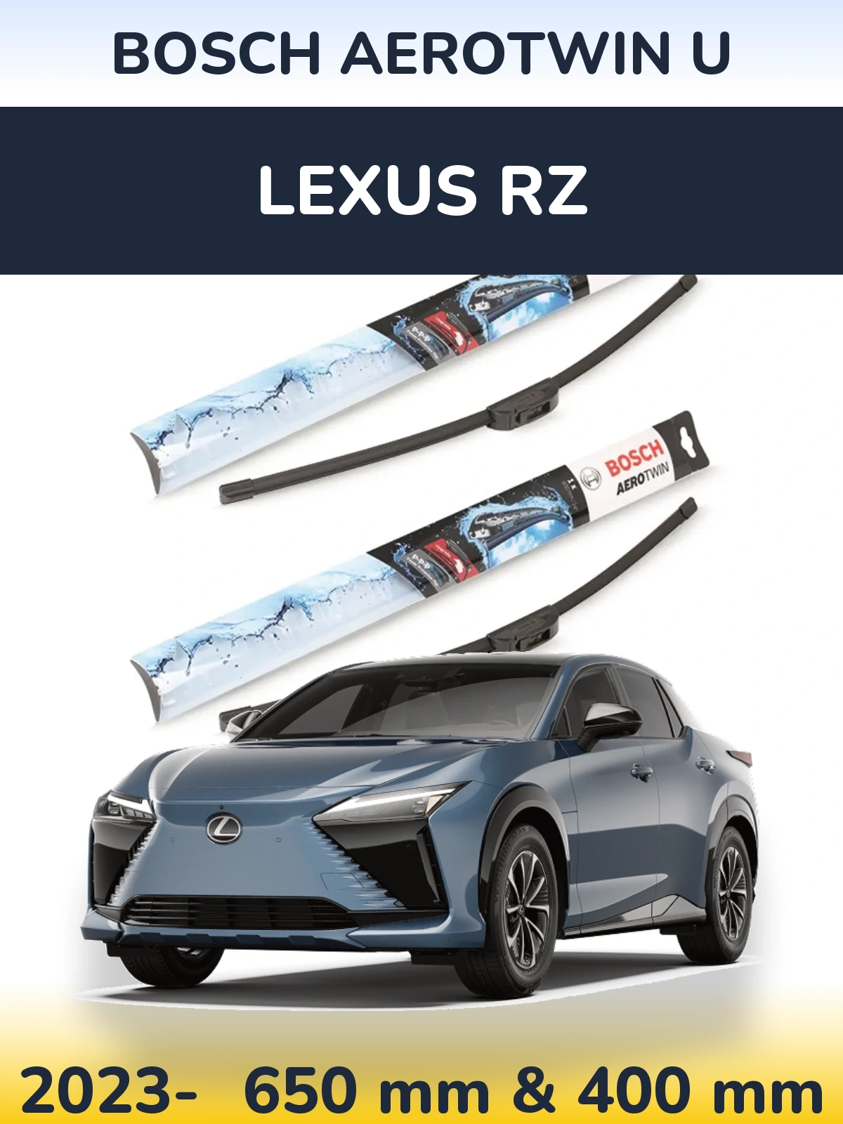 Front wiper blade set BOSCH AeroTwin U 650 & 400 mm for Lexus RZ 2023-2026
