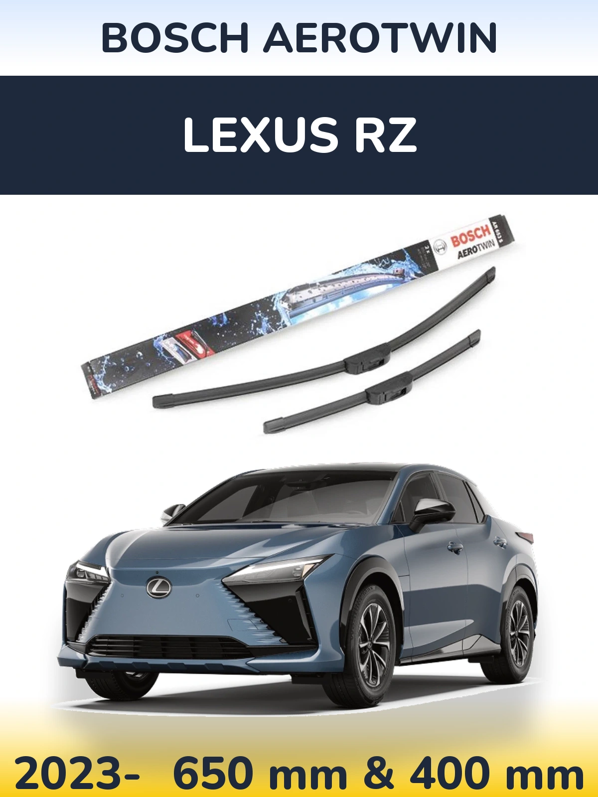 Front wiper blade set BOSCH AeroTwin 650 & 400 mm for Lexus RZ 2023-2026