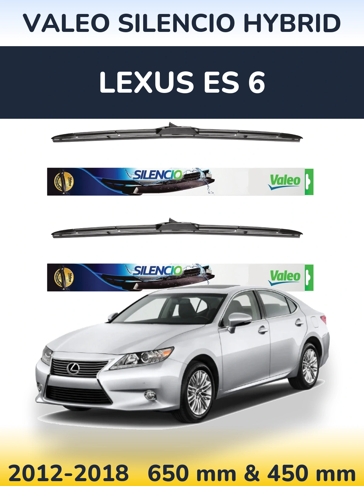 Front wiper blade set Valeo Silencio Hybrid 650 & 450 mm for Lexus ES 6 2012-2018