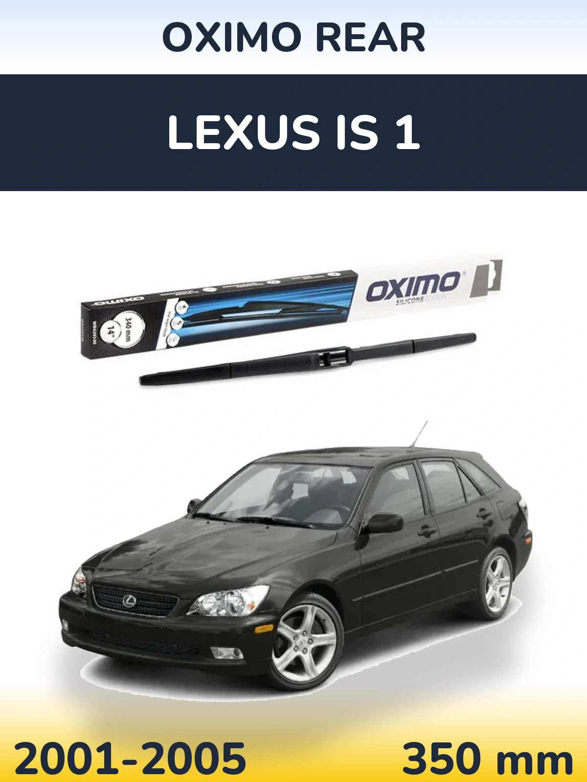 Задня щітка Oximo Rear 350 мм для Lexus IS 1 2001-2005