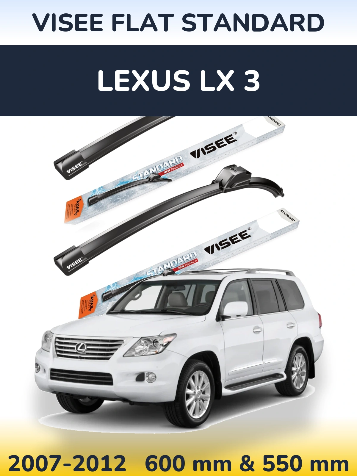 Front wiper blade set VISEE FLAT STANDARD 600 & 550 mm for Lexus LX 3 2007-2012