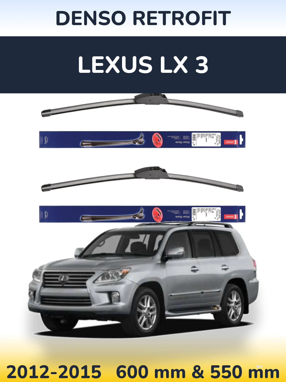 Front wiper blade set Denso Retrofit 600 & 550 mm for Lexus LX 3 2012-2015