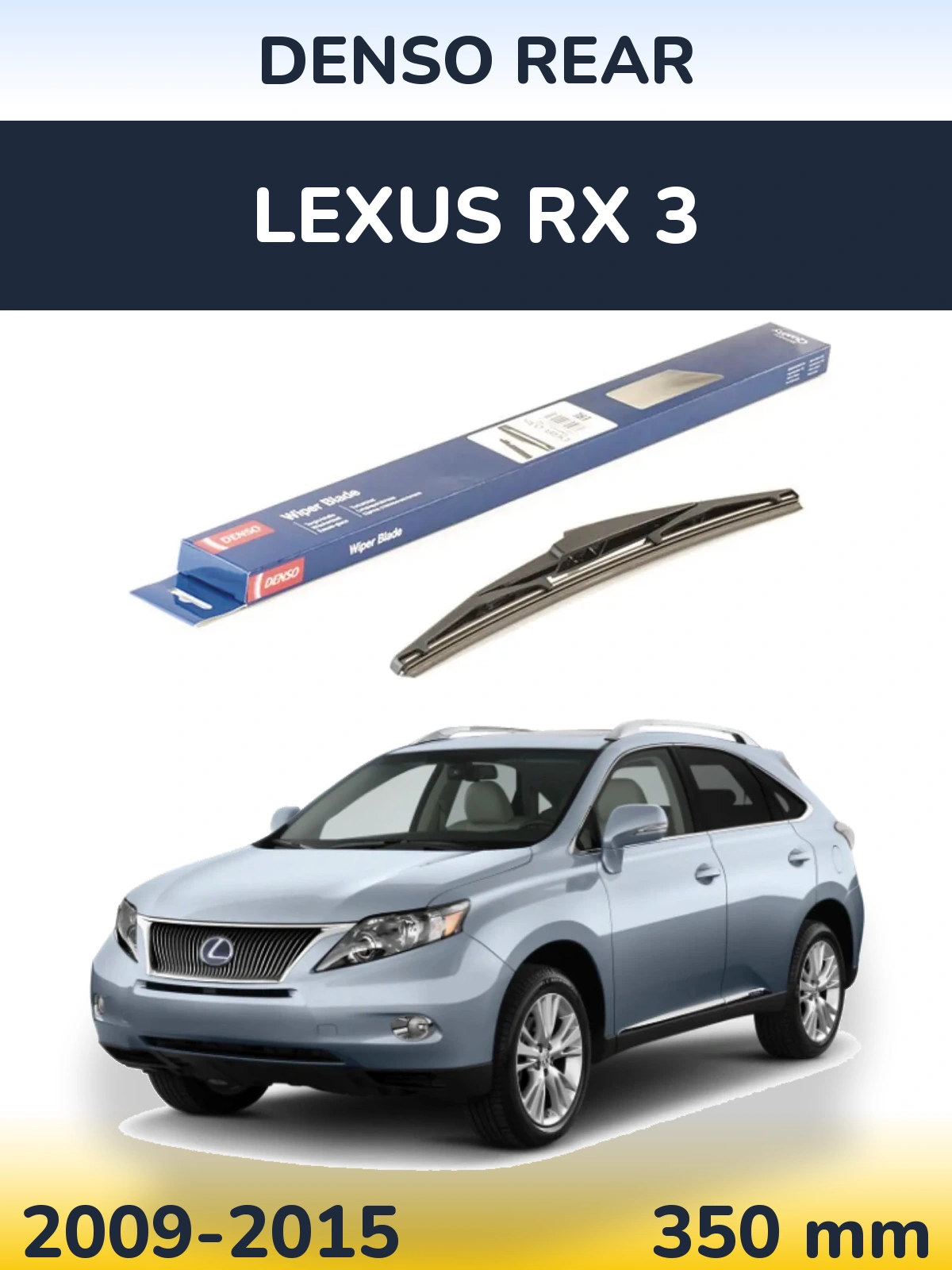 Rear wiper blade Denso Rear 350 mm for Lexus RX 3 2009-2015