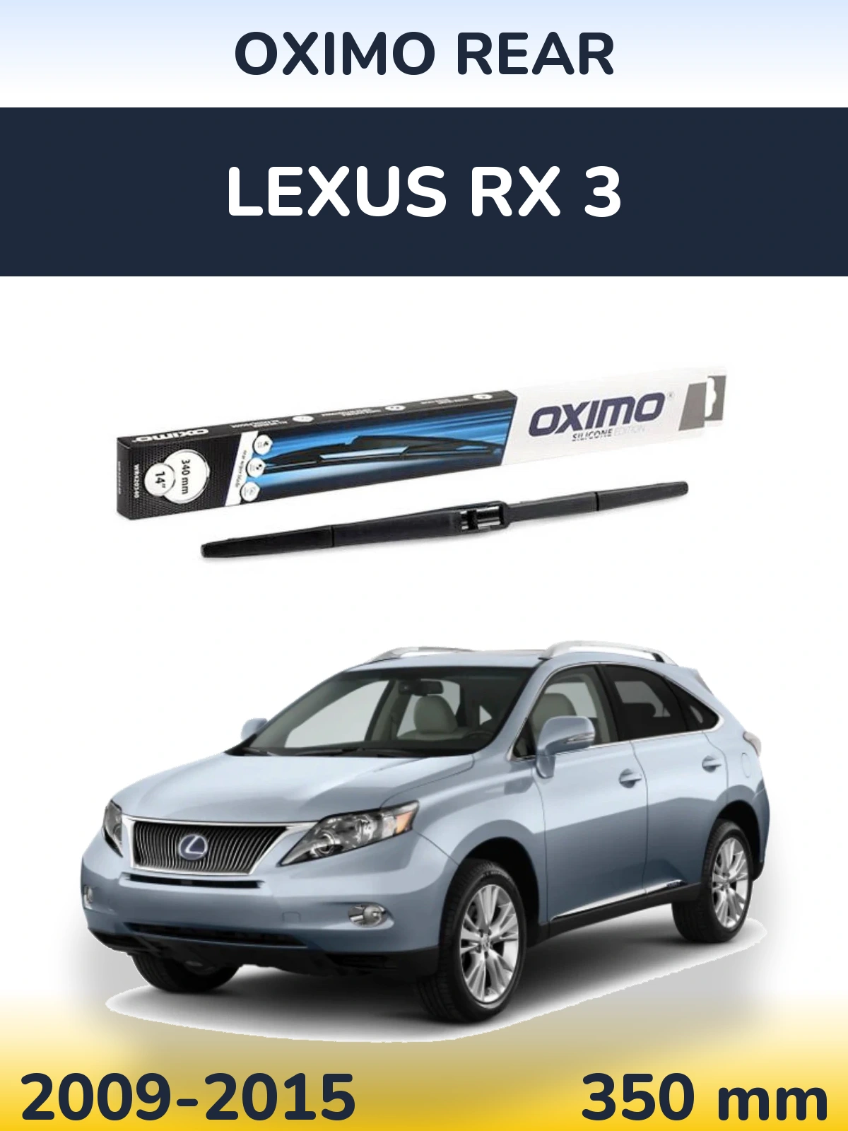 Rear wiper blade Oximo Rear 350 mm for Lexus RX 3 2009-2015