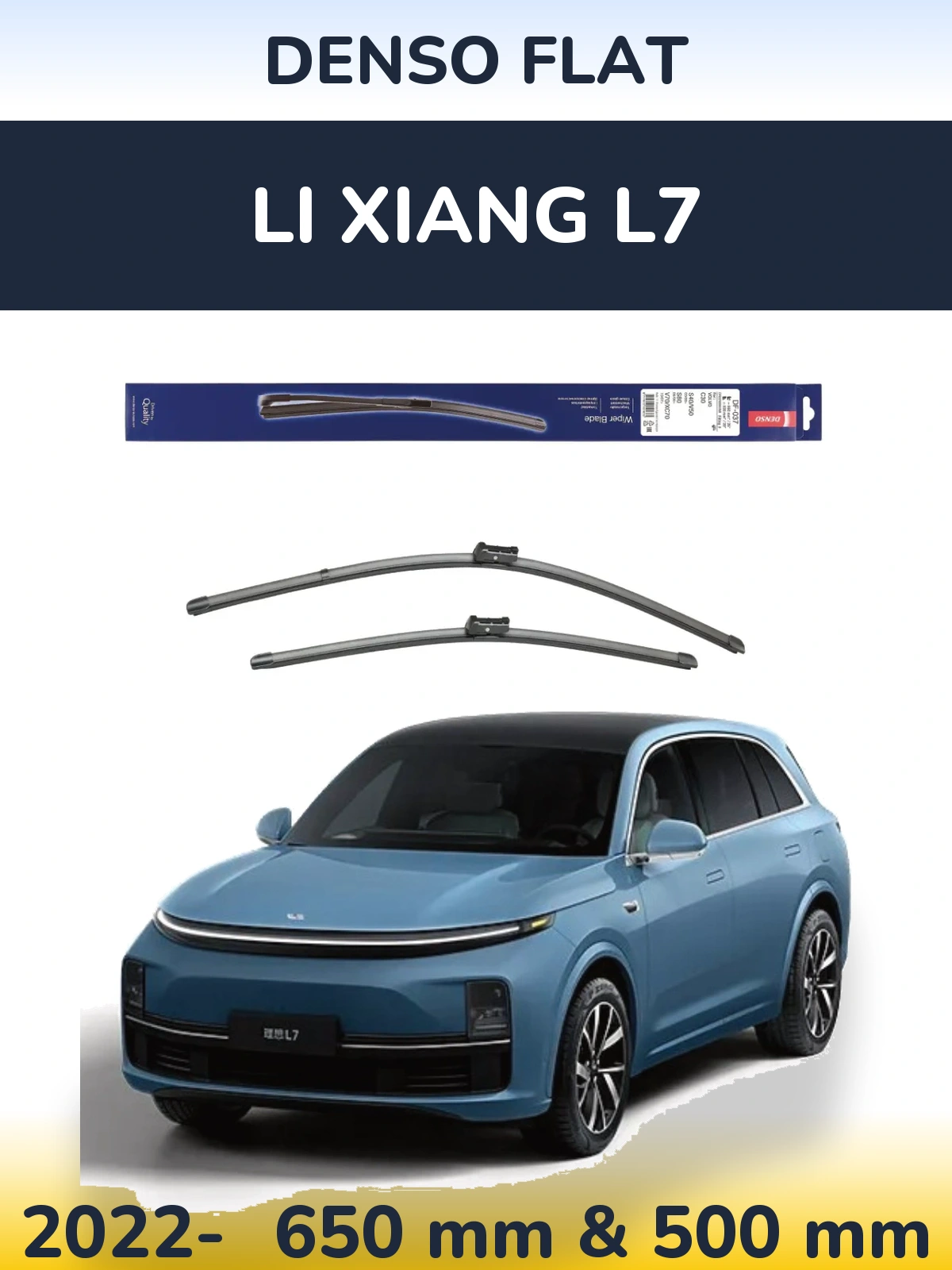 Front wiper blade set Denso Flat 650 & 500 mm for Li Xiang L7 2022-2026