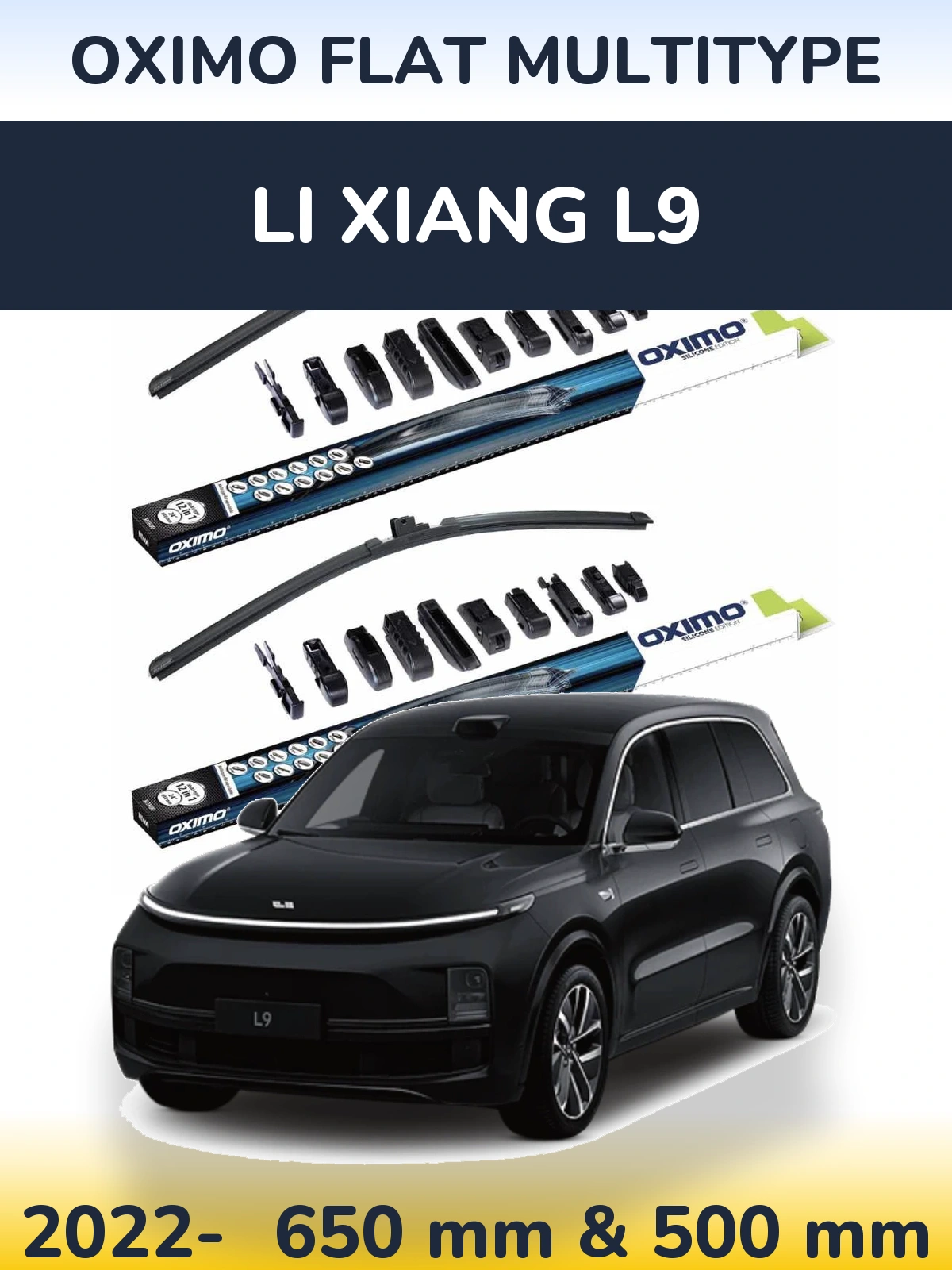 Front wiper blade set Oximo Flat MultiTypee 650 & 500 mm for Li Xiang L9 2022-2026