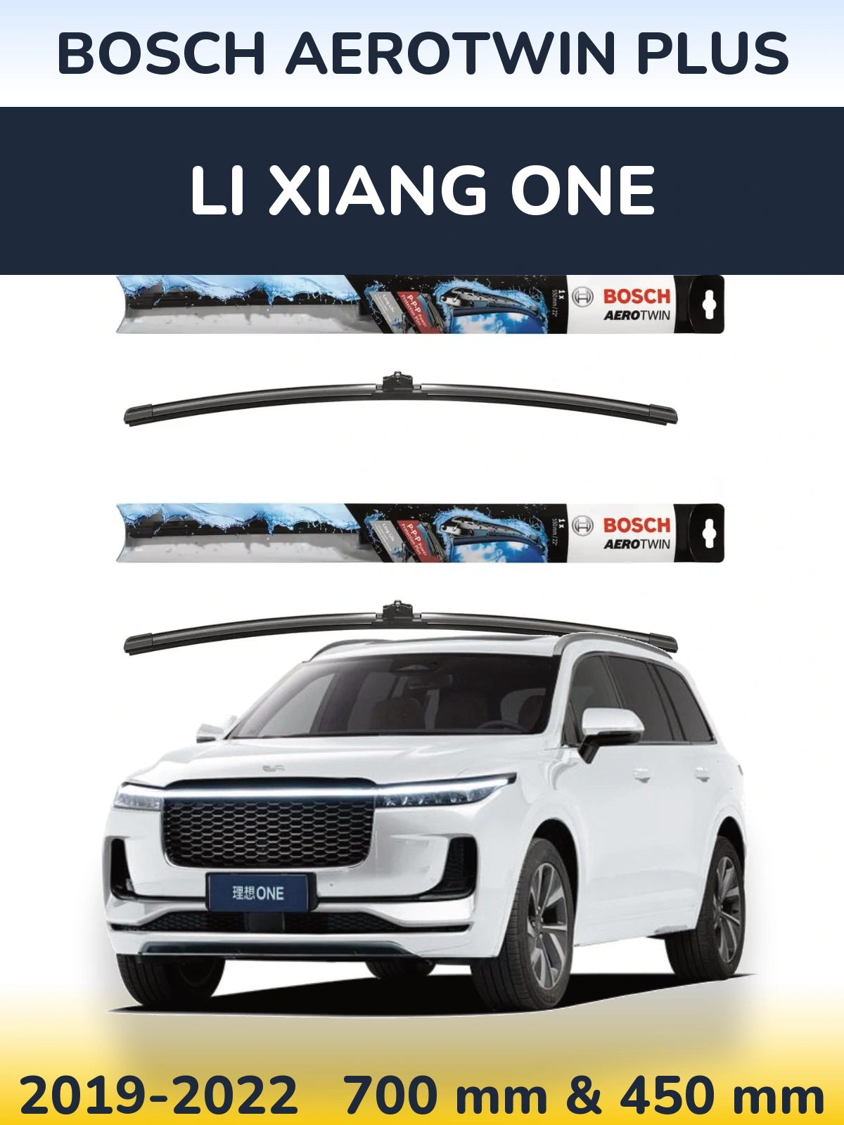 Front wiper blade set BOSCH AeroTwin Plus 700 & 450 mm for Li Xiang One 2019-2022