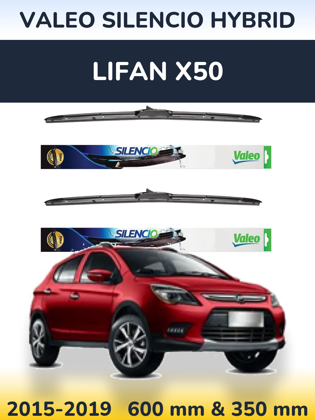 Комплект передних дворников Valeo Silencio Hybrid 600 & 350 мм для Lifan X50 2015-2019