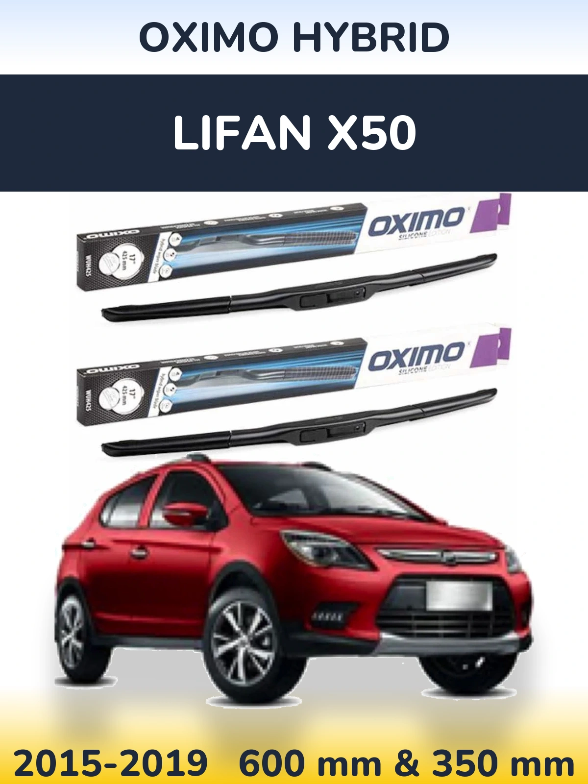 Комплект передних дворников Oximo Hybrid 600 & 350 мм для Lifan X50 2015-2019