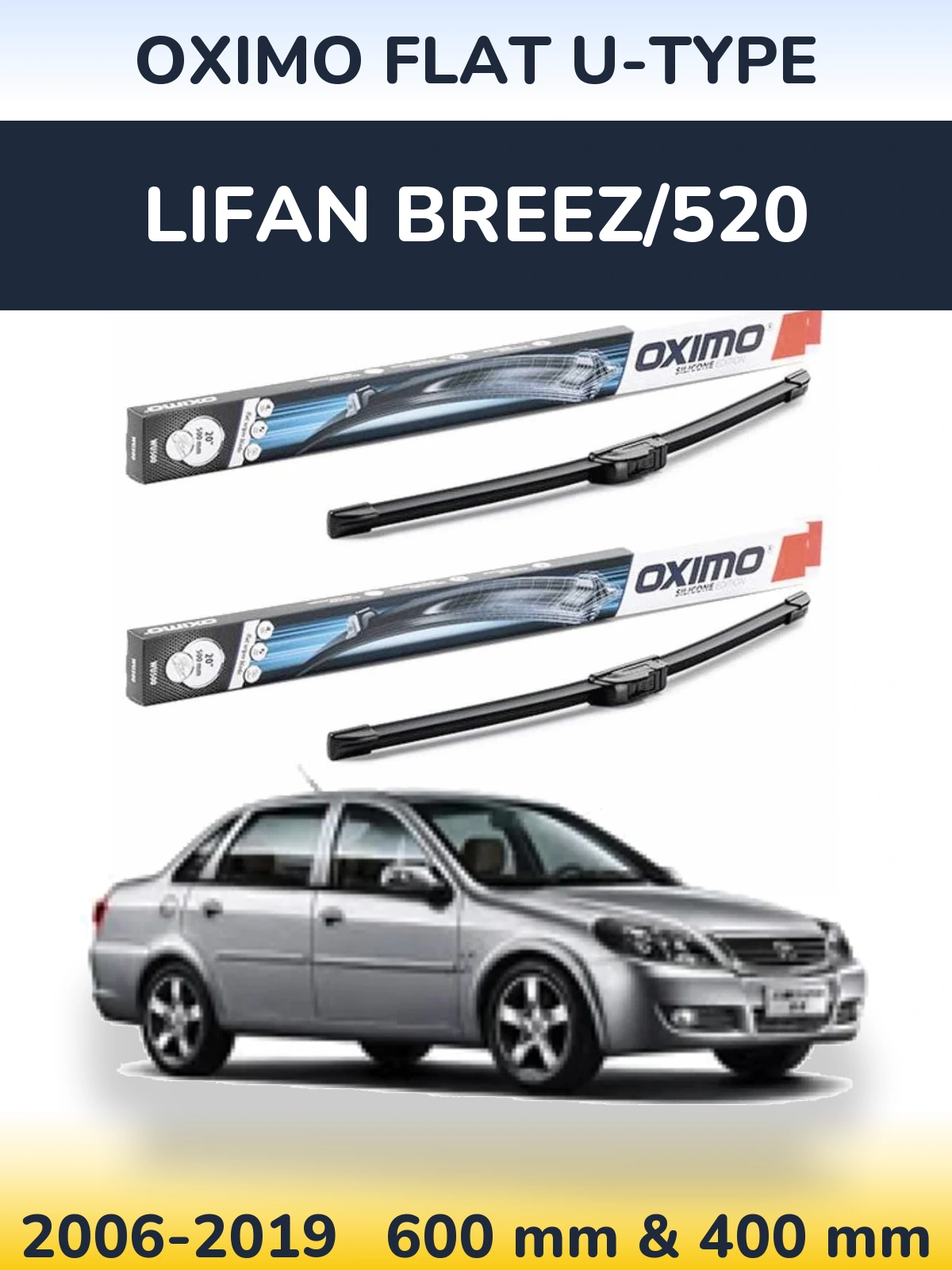 Front wiper blade set Oximo Flat U-type 600 & 400 mm for Lifan Breez/520 2006-2019