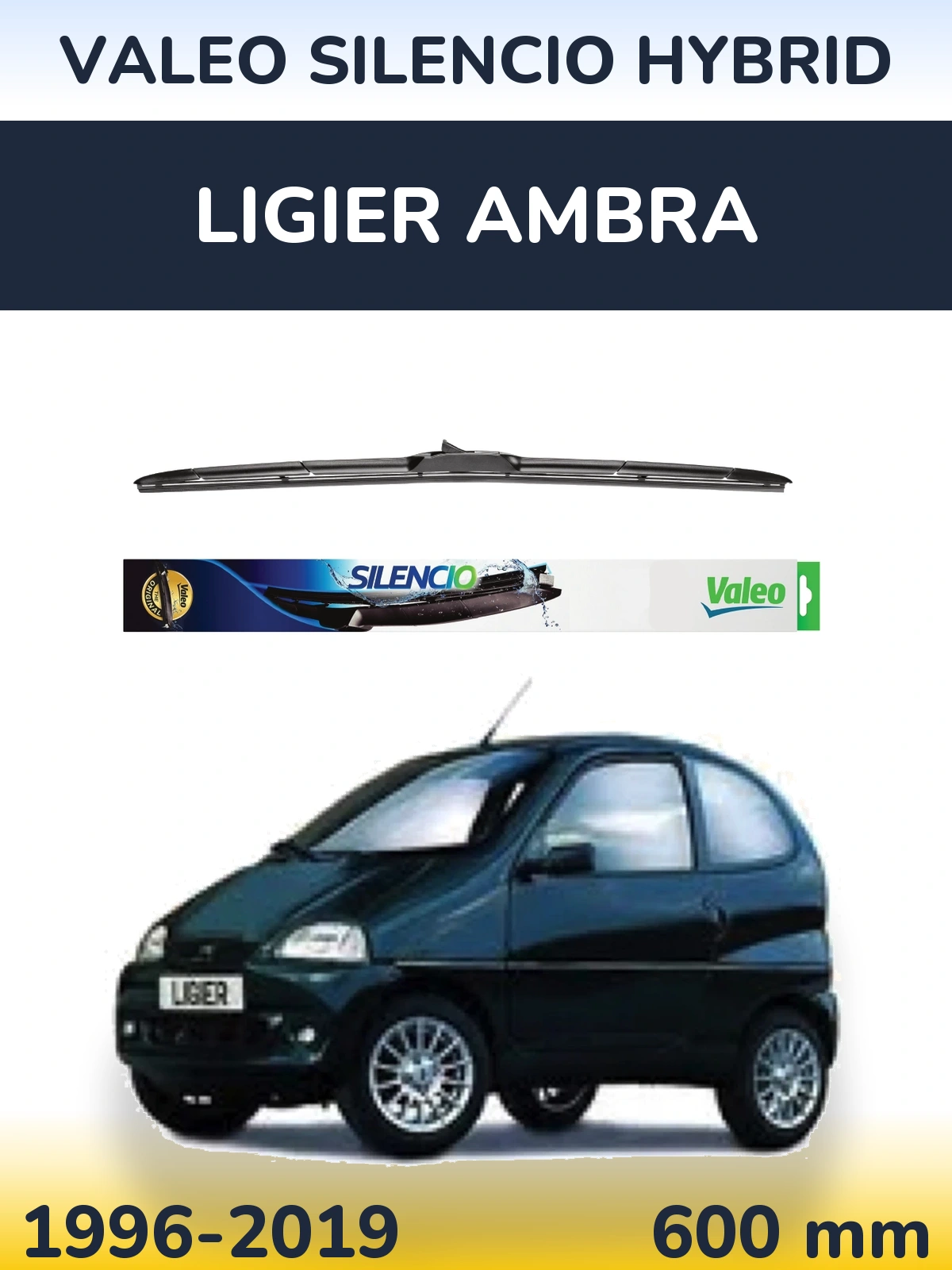Front wiper blade Valeo Silencio Hybrid 600 mm for Ligier Ambra 1996-2019