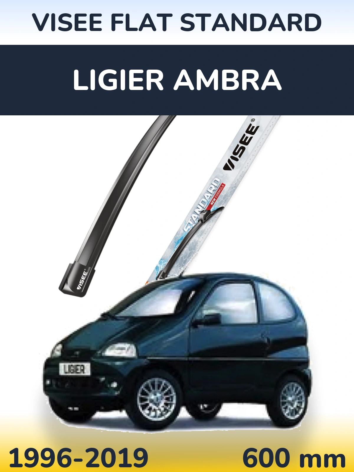 Front wiper blade VISEE FLAT STANDARD 600 mm for Ligier Ambra 1996-2019