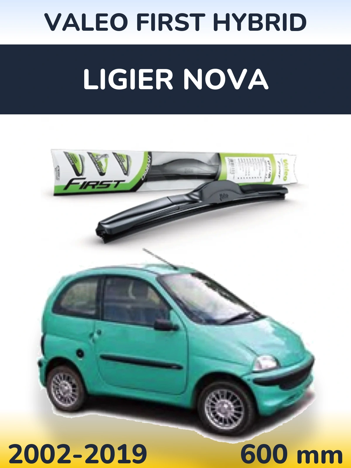 Front wiper blade Valeo First Hybrid 600 mm for Ligier Nova 2002-2019