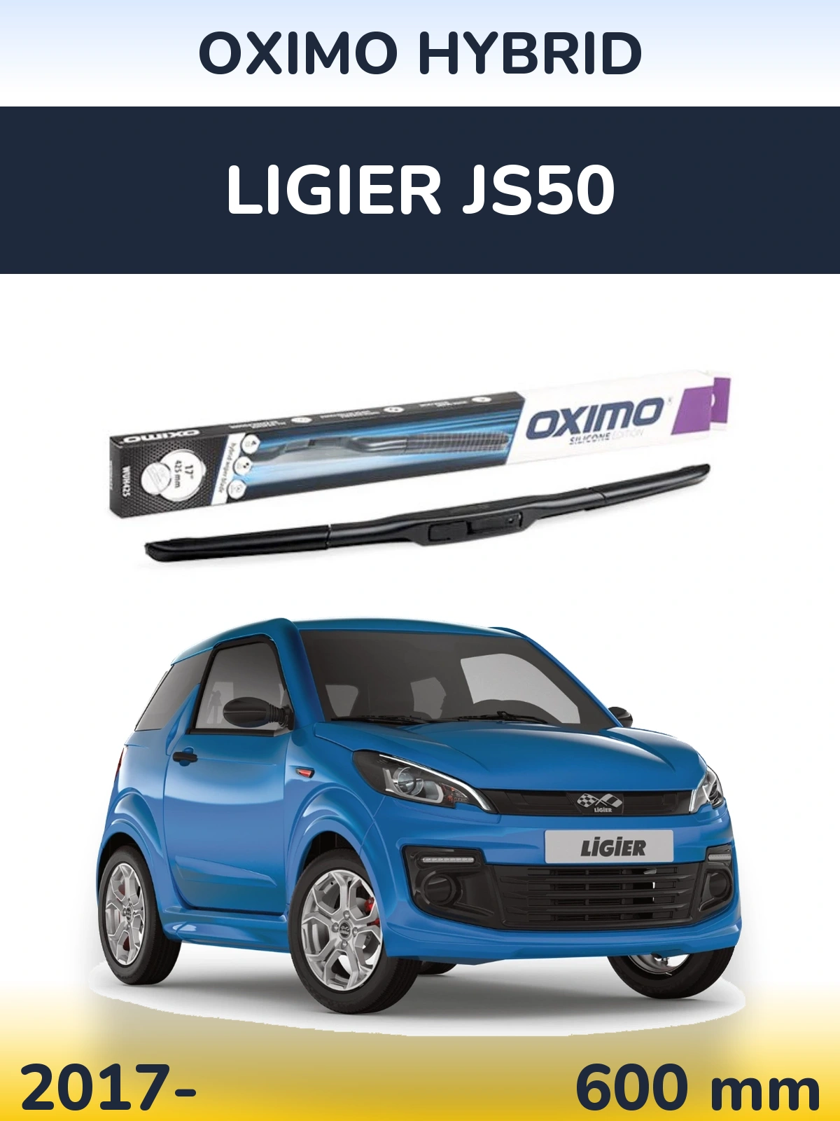 Front wiper blade Oximo Hybrid 600 mm for Ligier JS50 2017-2026