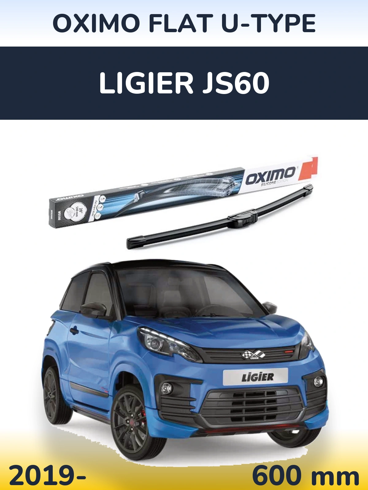 Front wiper blade Oximo Flat U-type 600 mm for Ligier JS60 2019-2026