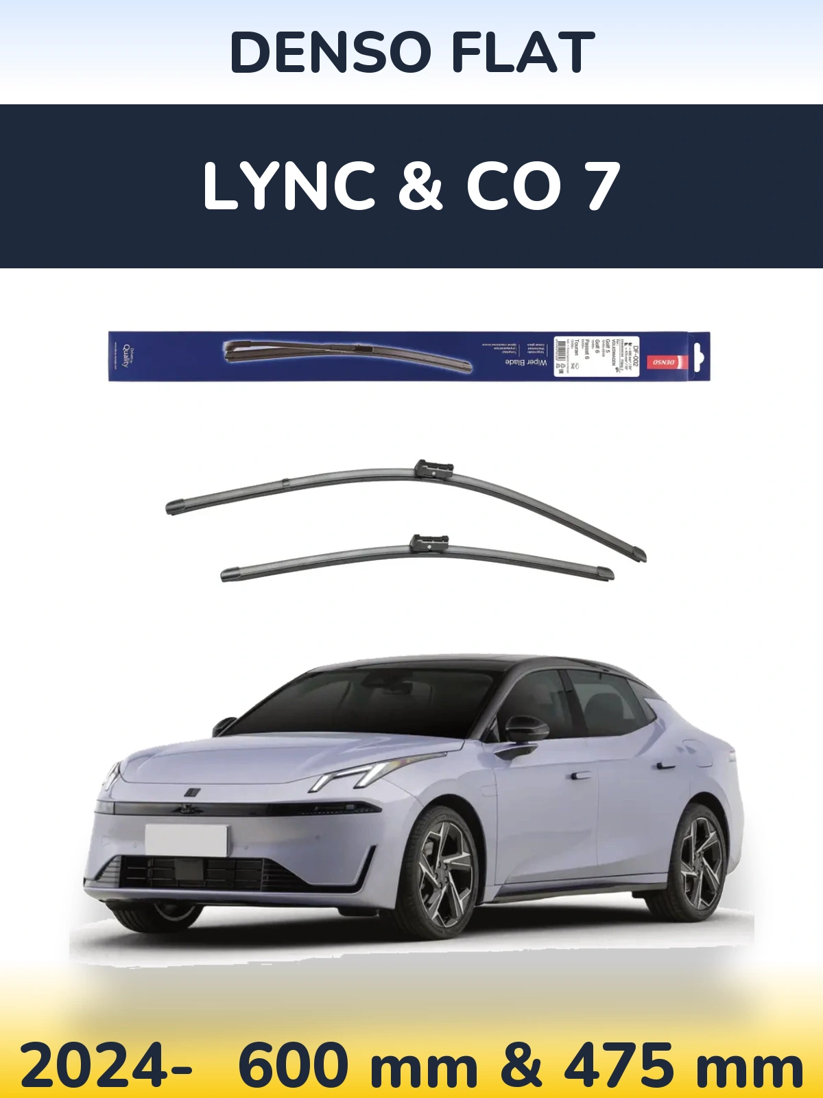 Front wiper blade set Denso Flat 600 & 475 mm for Lync & Co 7 2024-2026