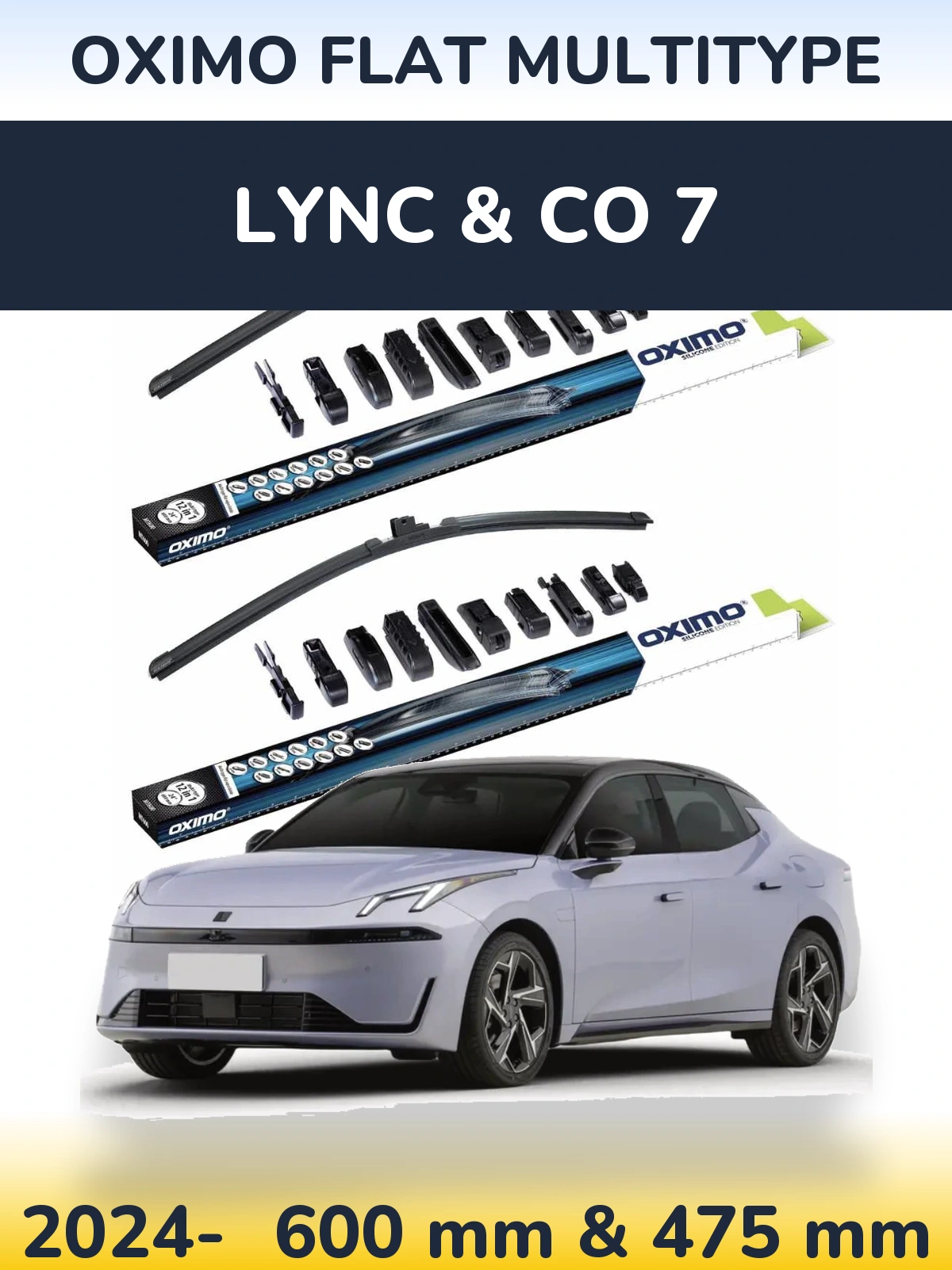 Front wiper blade set Oximo Flat MultiTypee 600 & 475 mm for Lync & Co 7 2024-2026