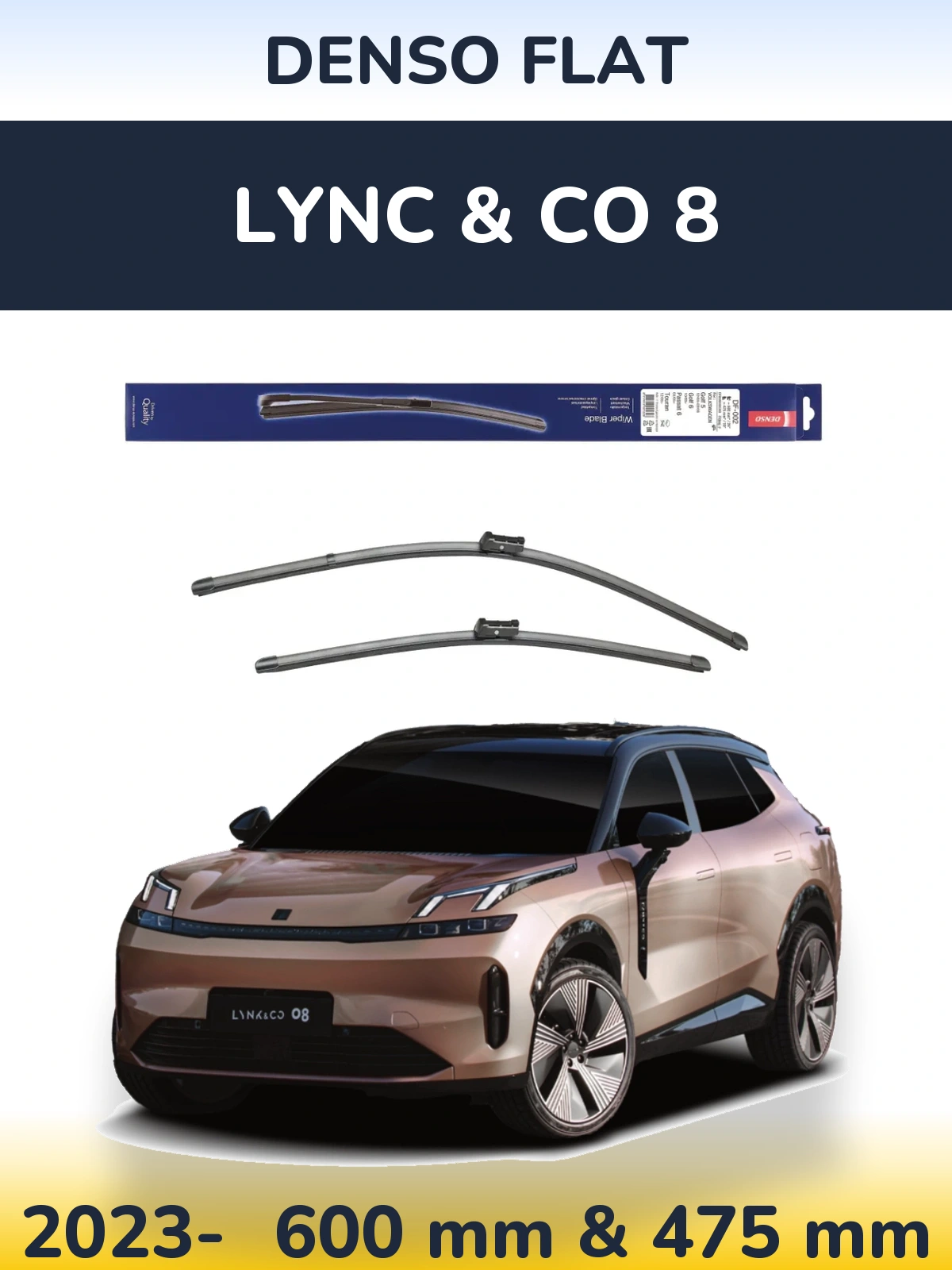 Front wiper blade set Denso Flat 600 & 475 mm for Lync & Co 8 2023-2026