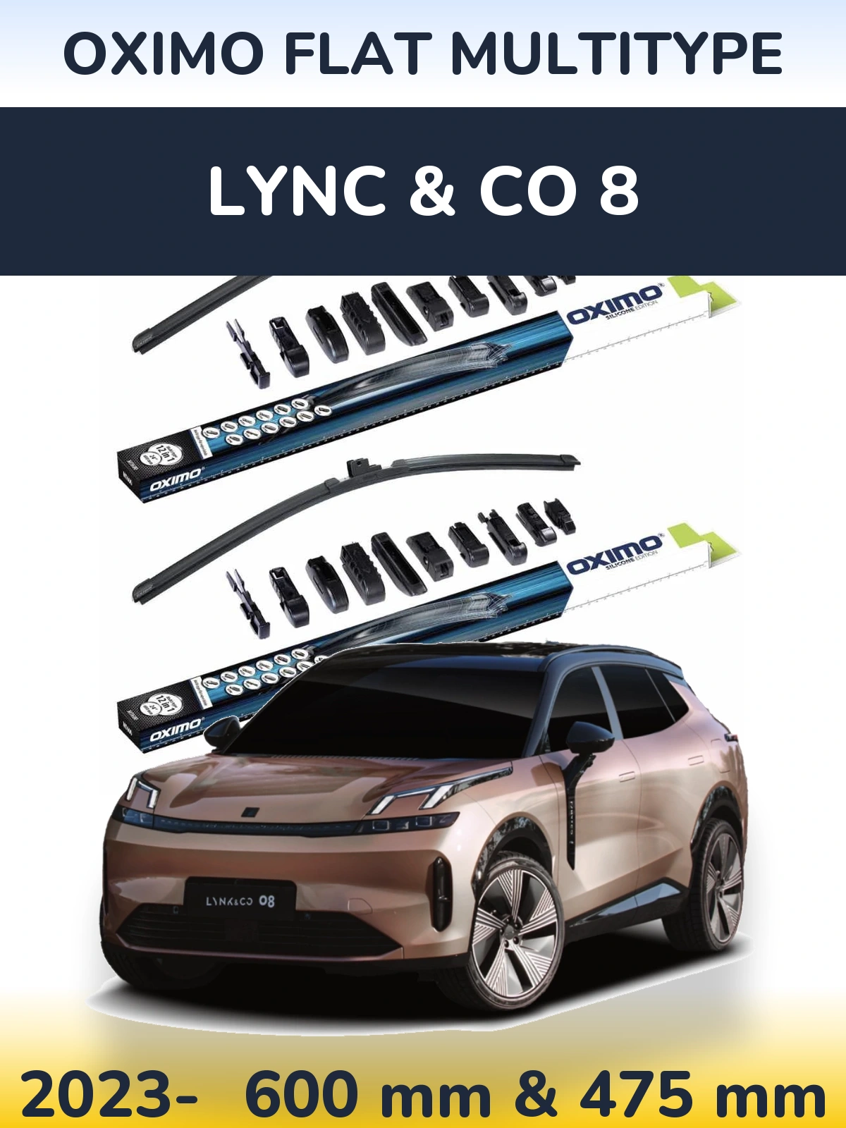 Front wiper blade set Oximo Flat MultiTypee 600 & 475 mm for Lync & Co 8 2023-2026