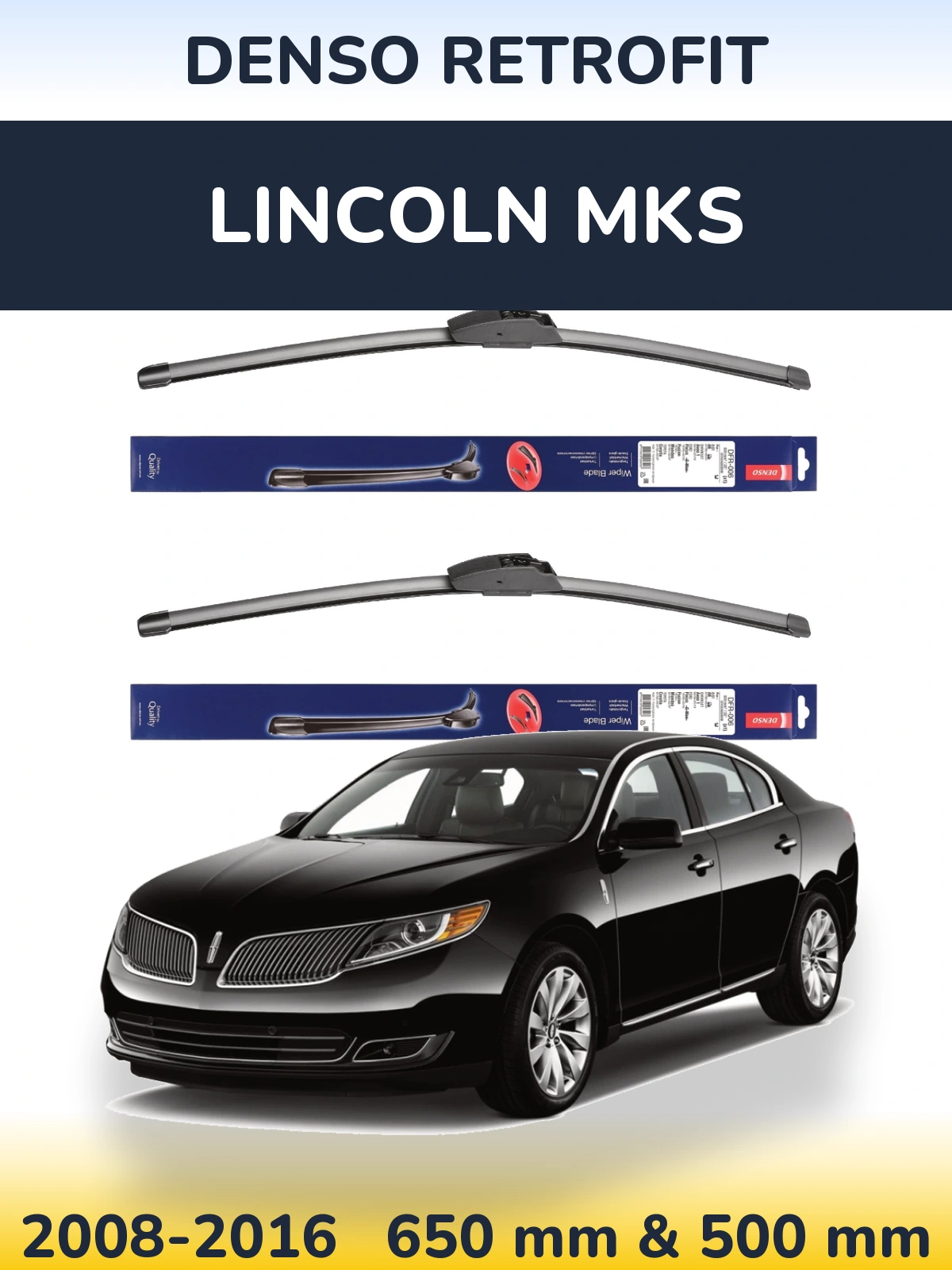 Комплект передніх щіток Denso Retrofit 650 & 500 мм для Lincoln MKS 2008-2016